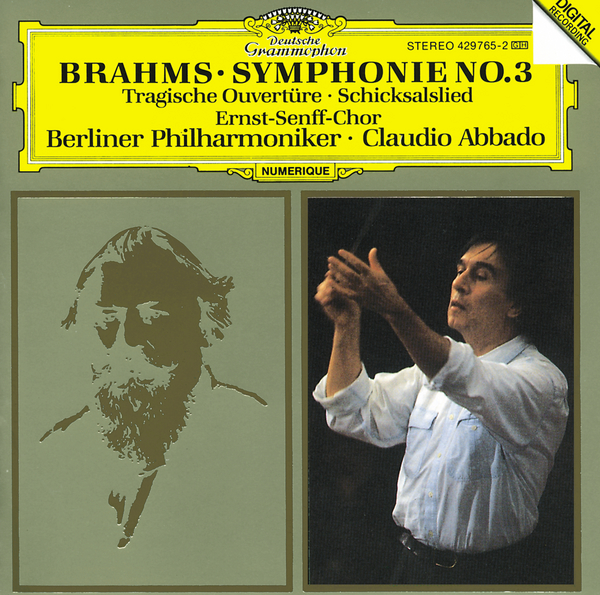 Brahms: Symphony No.3; Tragic Overture; Song of Destiny