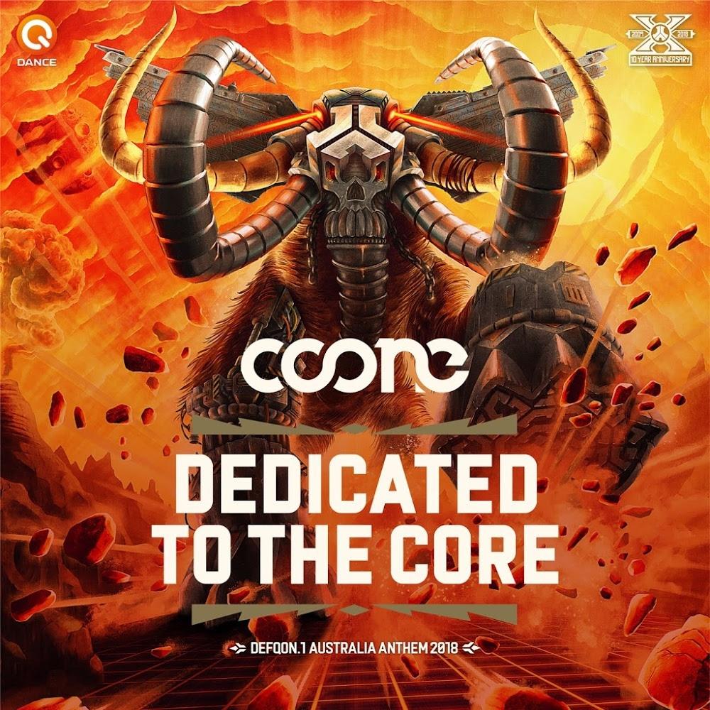 Dedicated To The Core (Defqon.1 Australia 2018 Anthem)