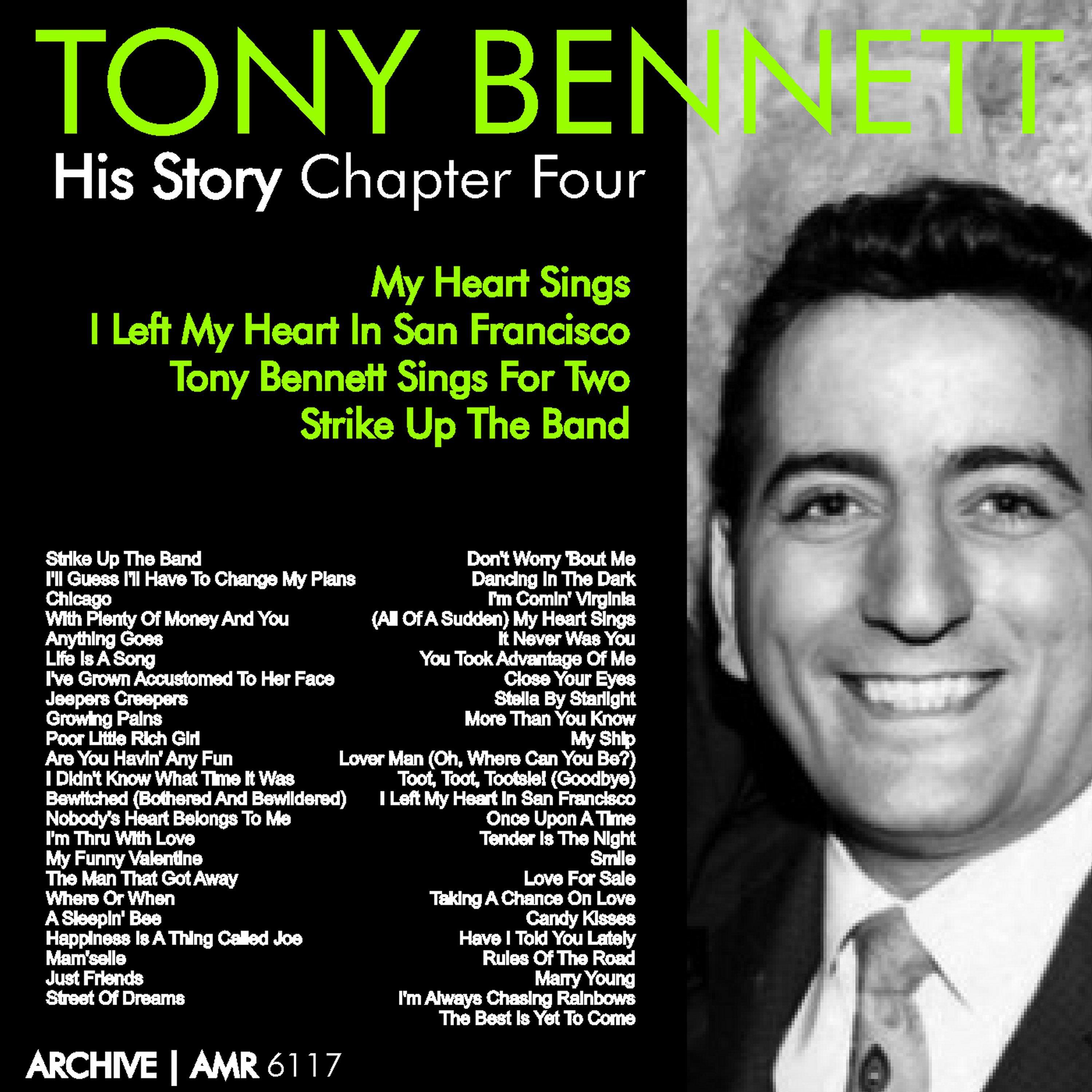 The Tony Bennett History - Chapter Four