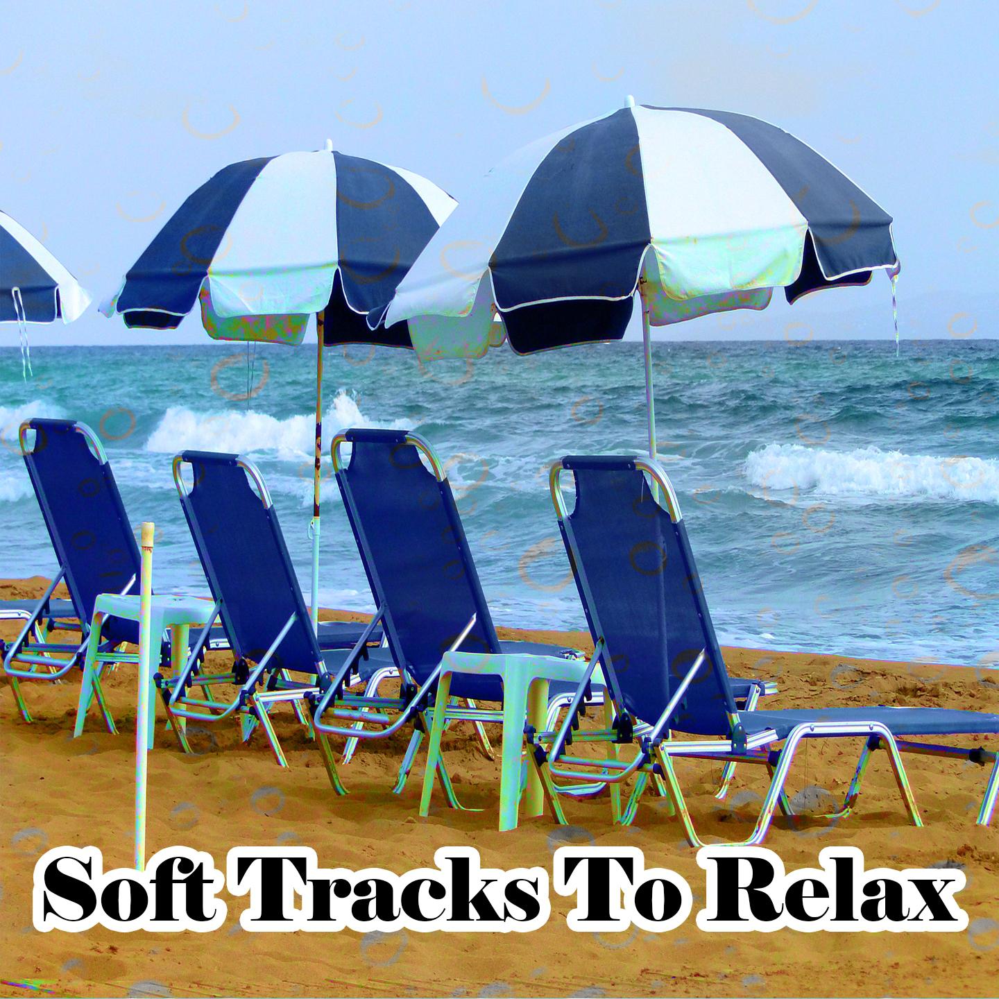 Soft Tracks To Relax