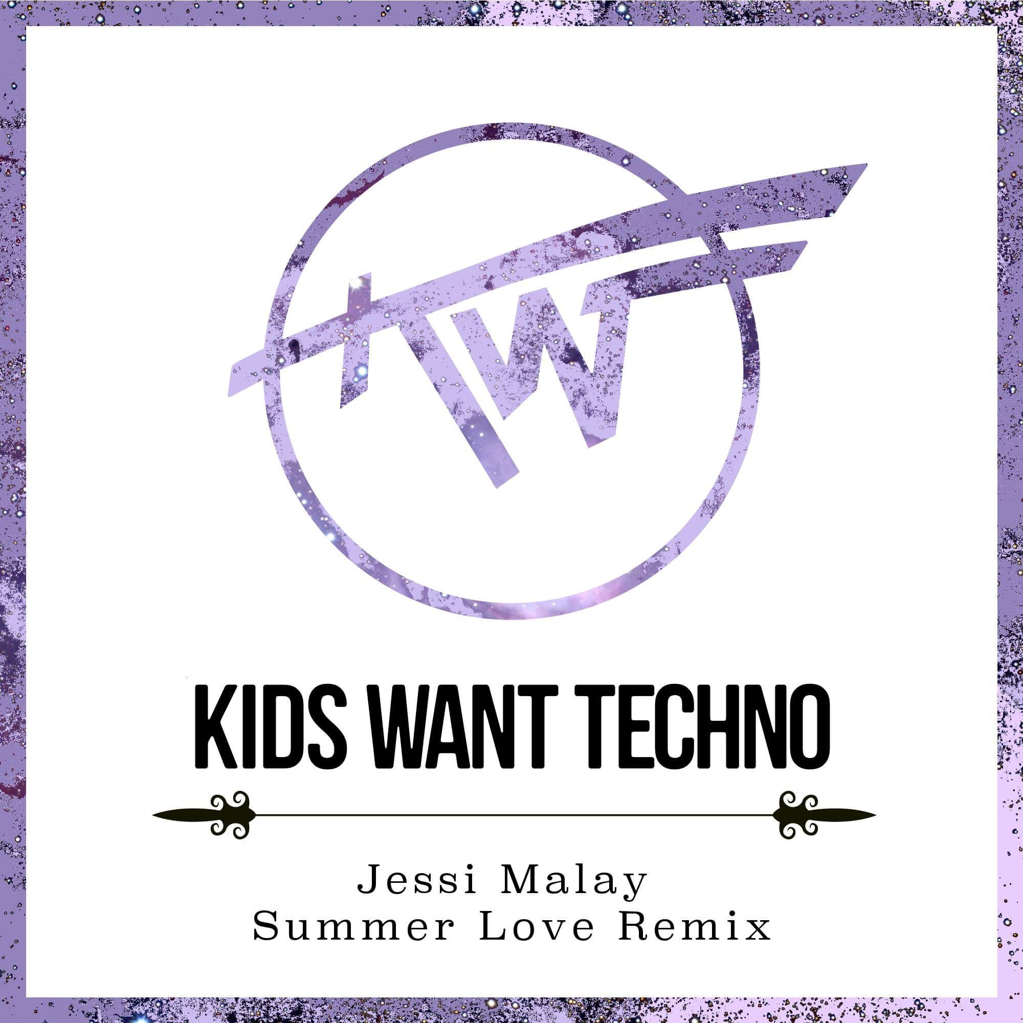 Summer Love (Kids Want Techno Remix)