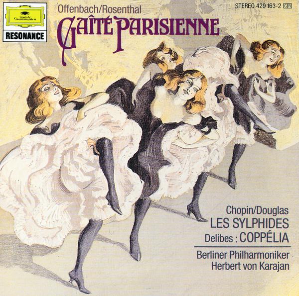 Offenbach: Gaite Parisienne (Excerpts) / Chopin: Les Sylphides