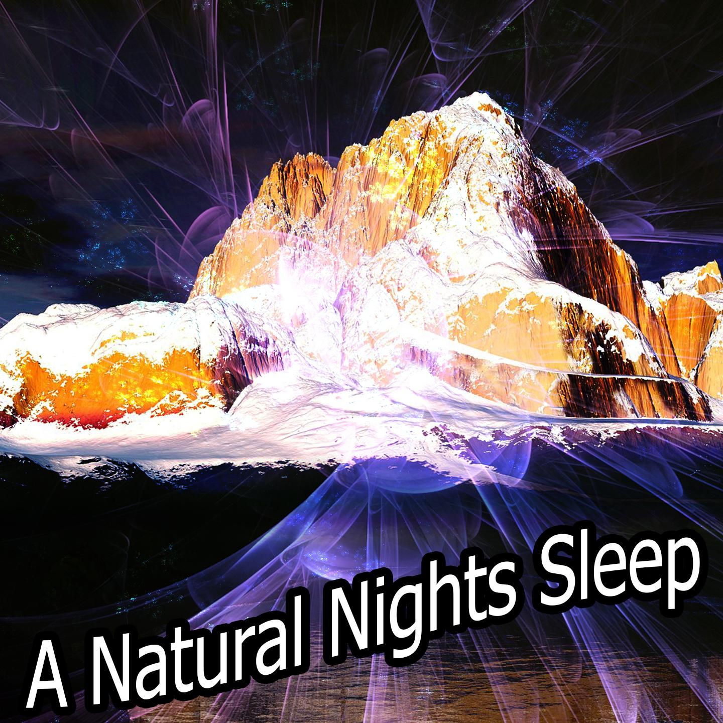 A Natural Nights Sleep