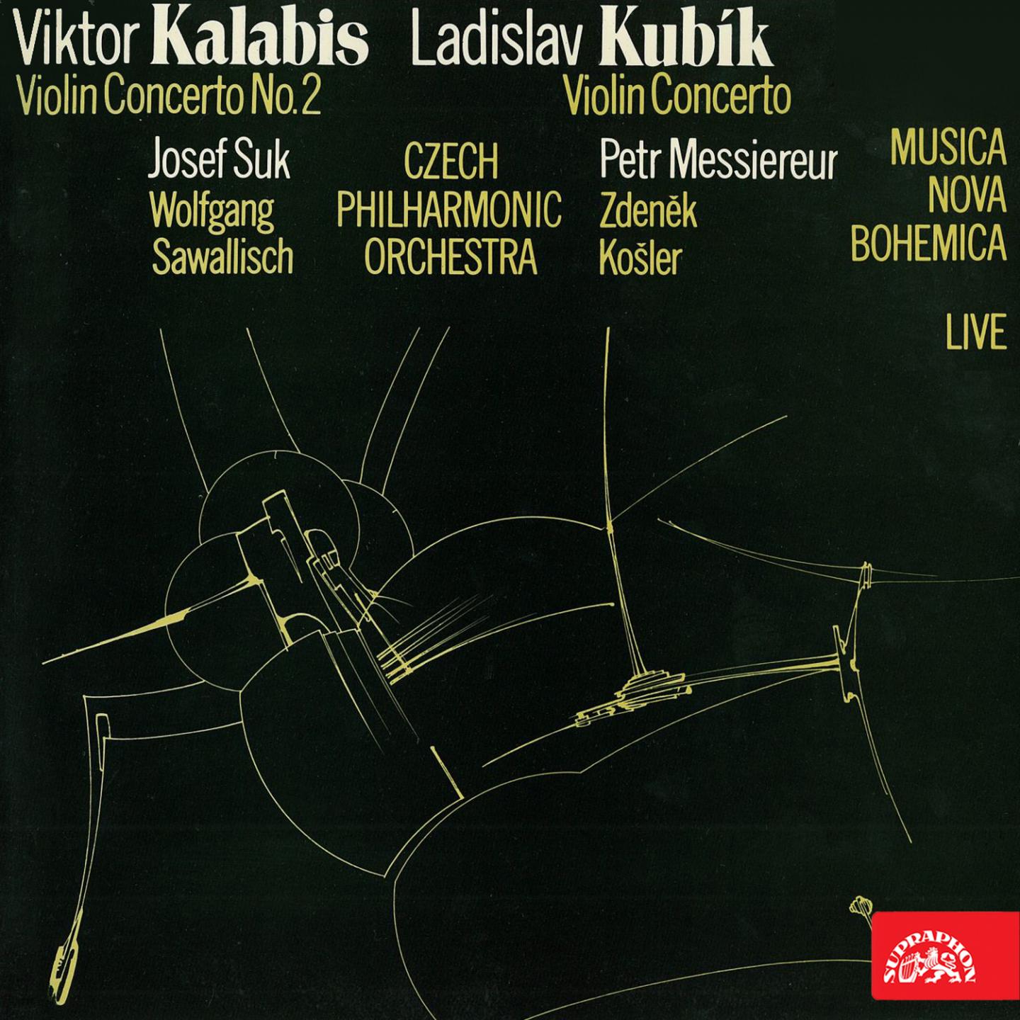 Kalabis: Violin Concerto No. 2  Kubi k: Violin Concerto