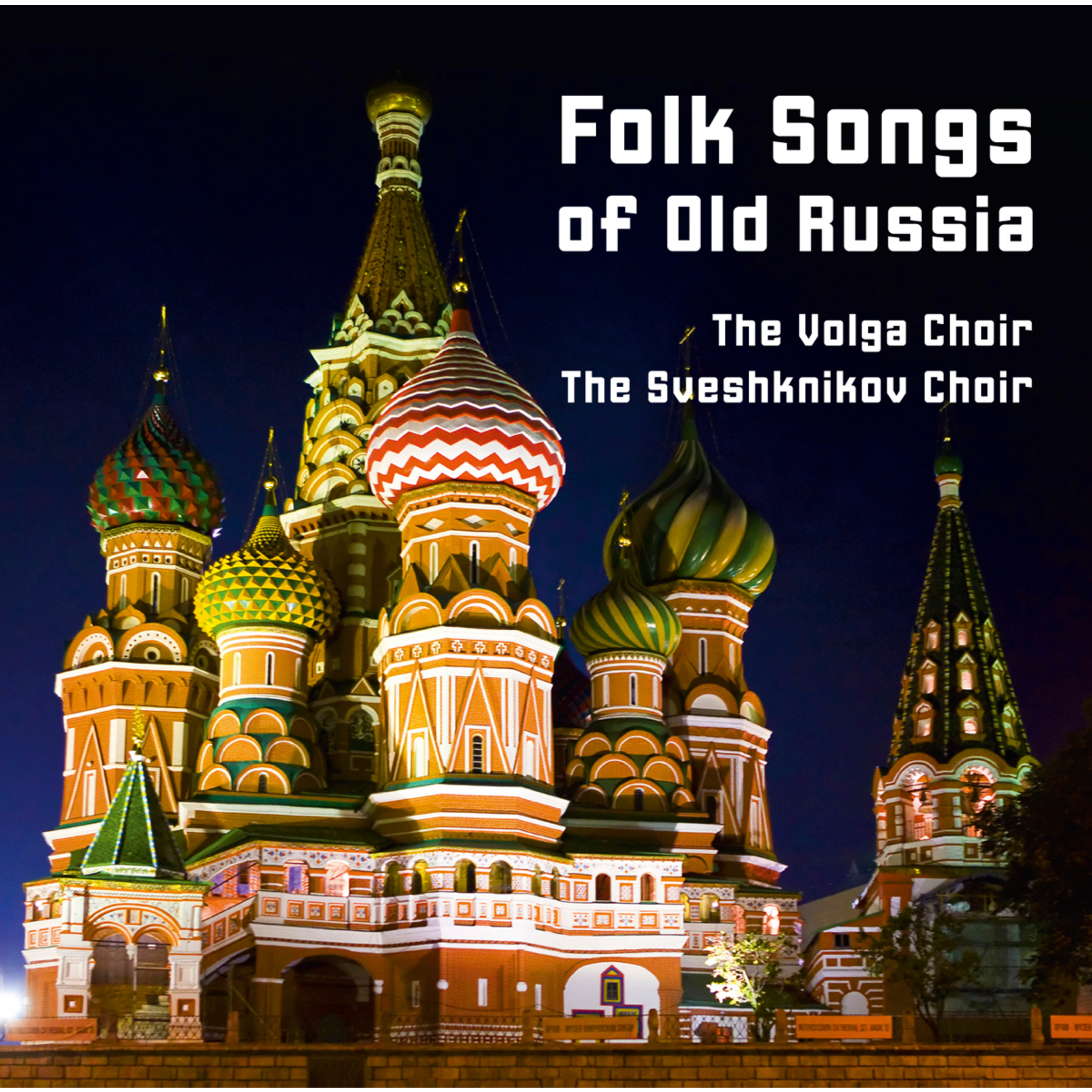 Folk Songs Of Old Russia