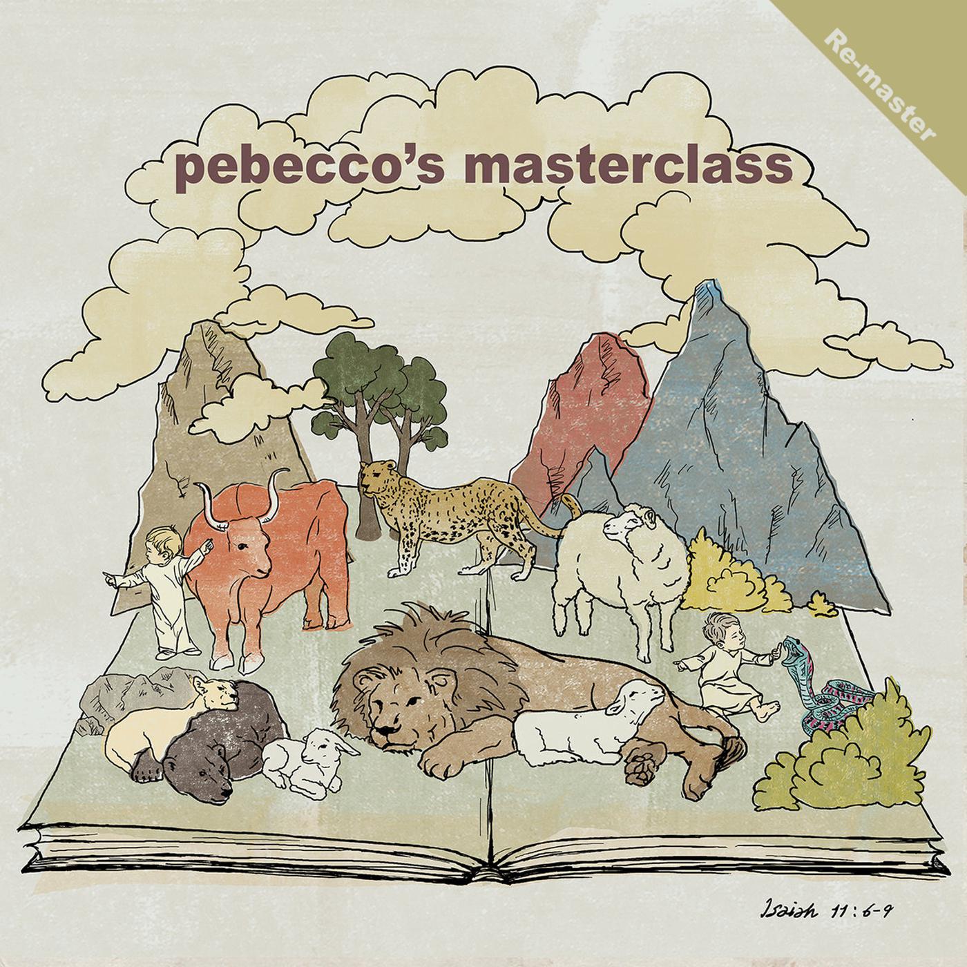 Pebecco' s MasterClass Remaster