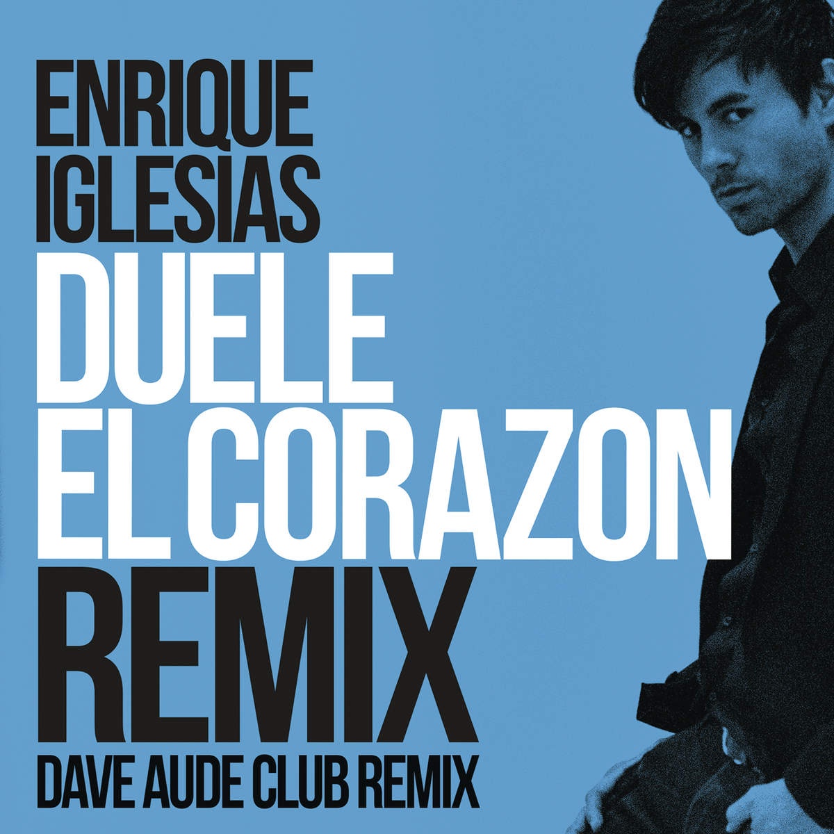 DUELE EL CORAZON Dave Aude Club Mix