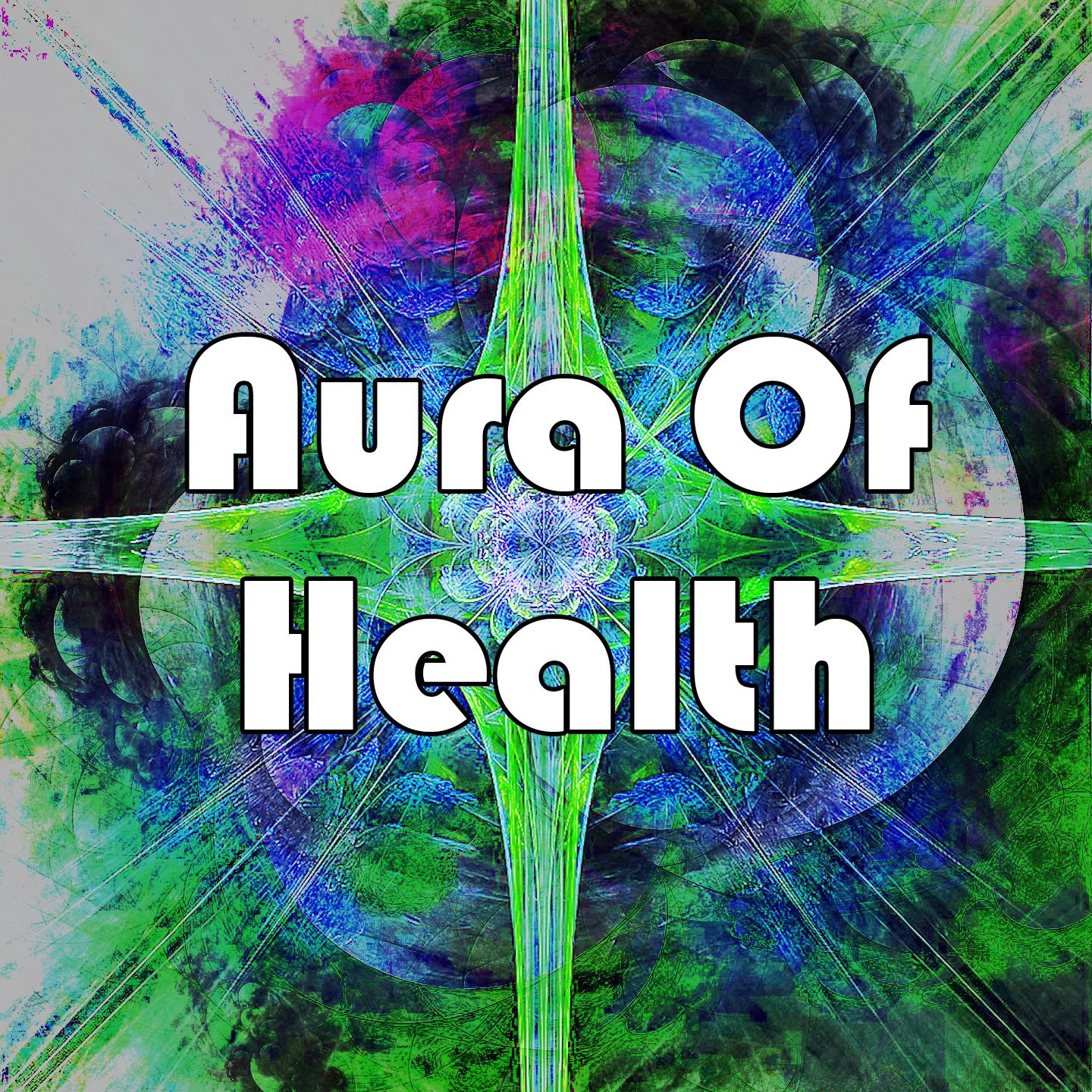 Aura Of Health