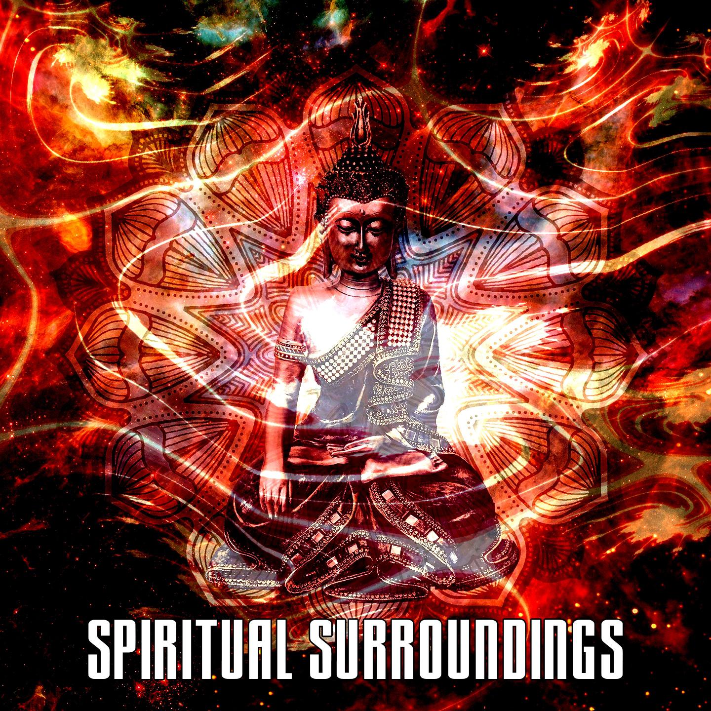 Spiritual Surroundings