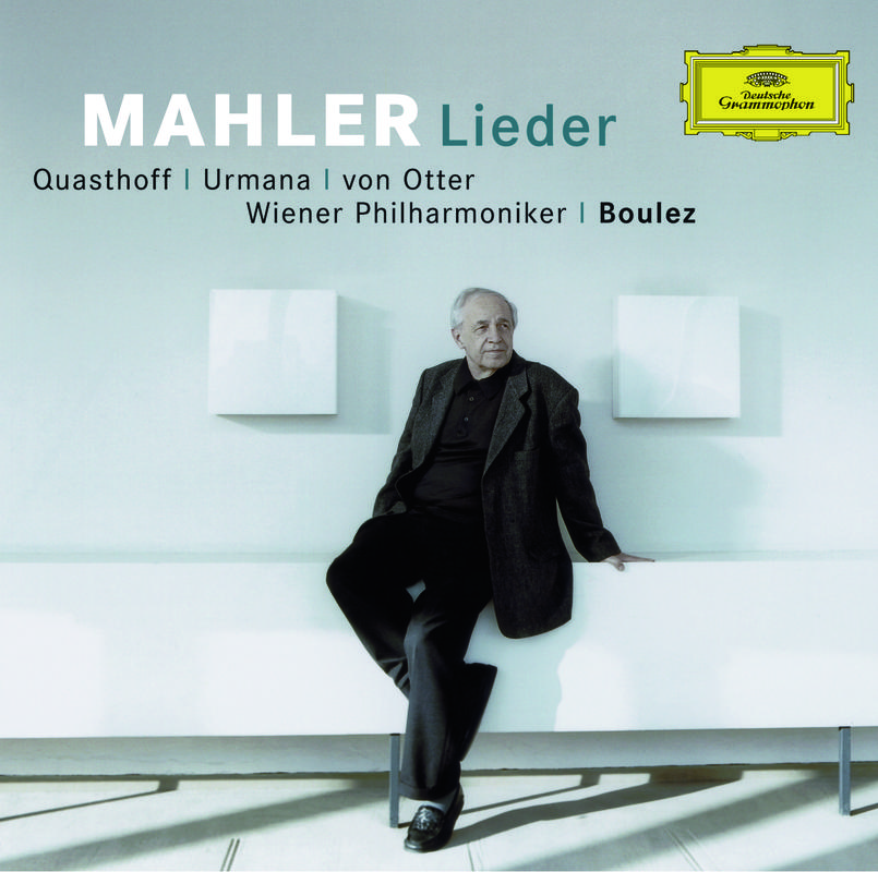 Mahler: Rü ckertLieder  Liebst du um Sch nheit
