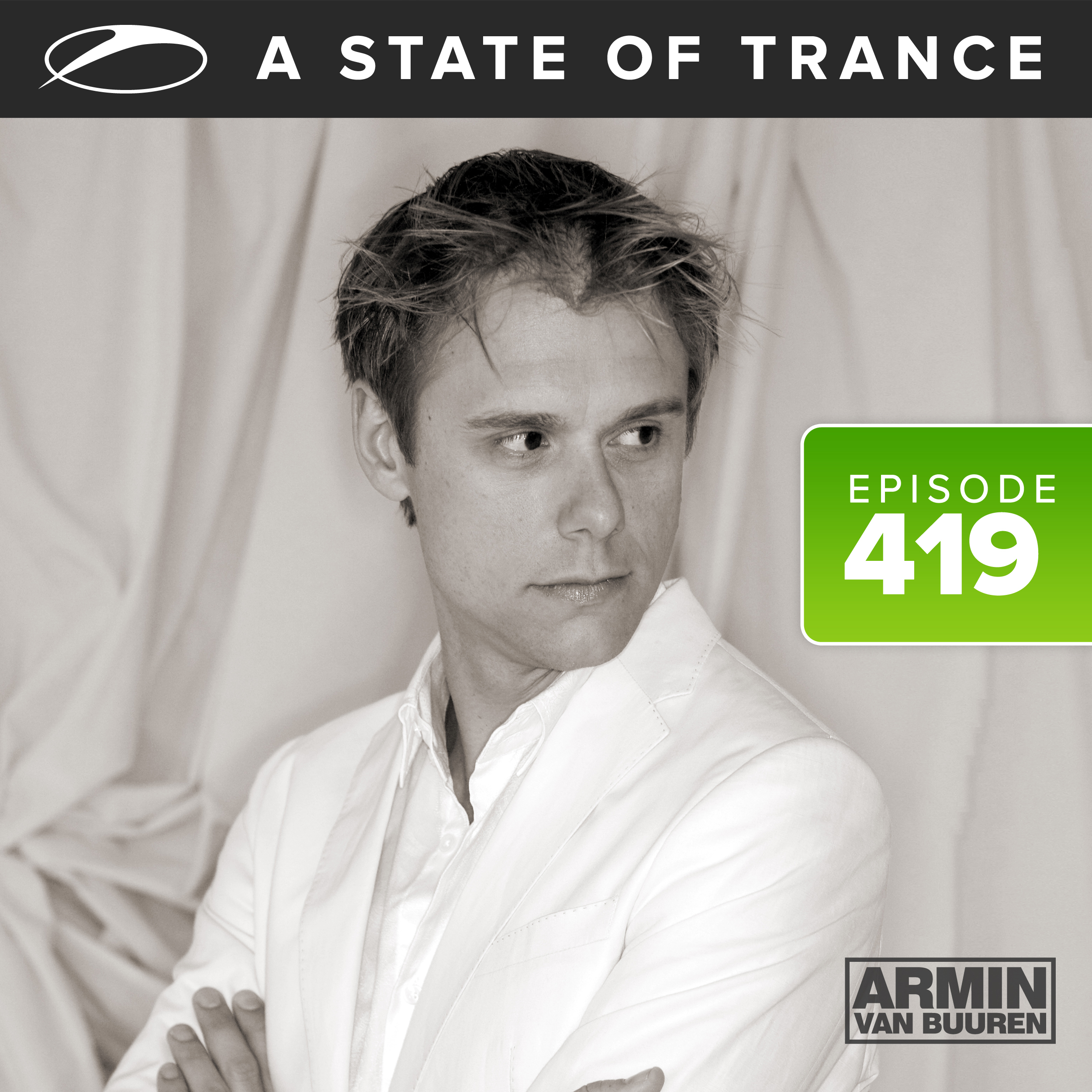 A State Of Trance Episode 419