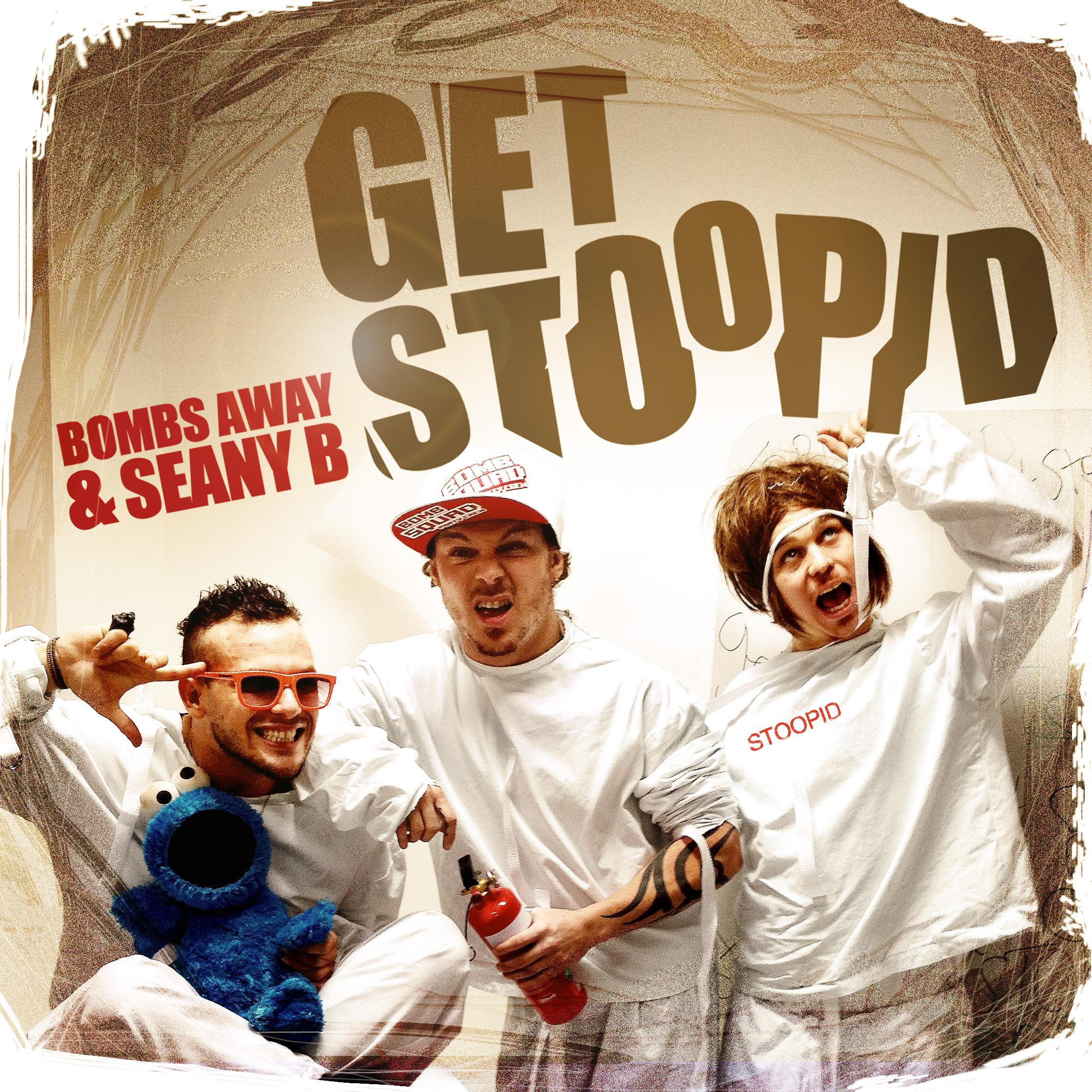 Get Stoopid (Radio Edit)