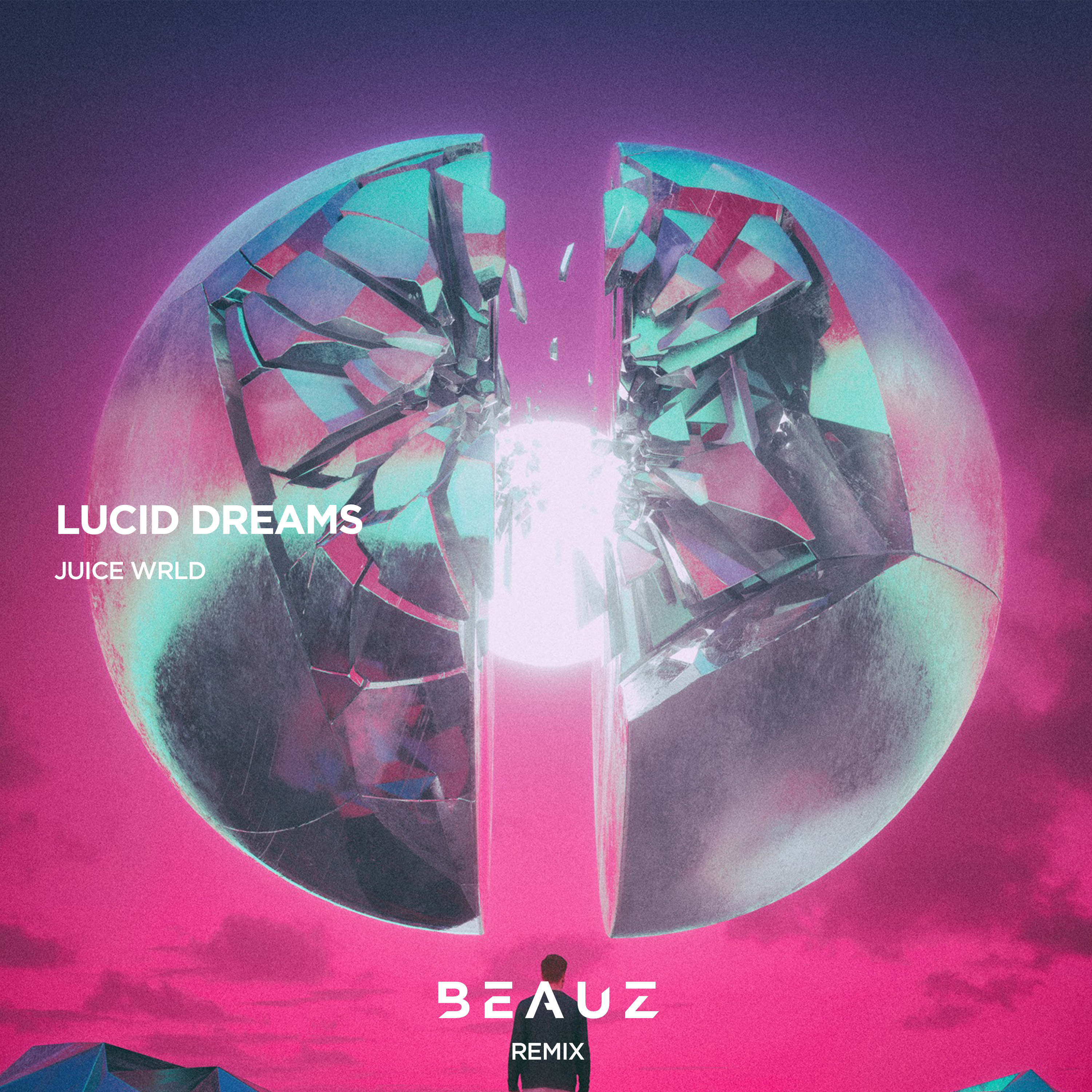 Lucid Dreams (BEAUZ Remix)