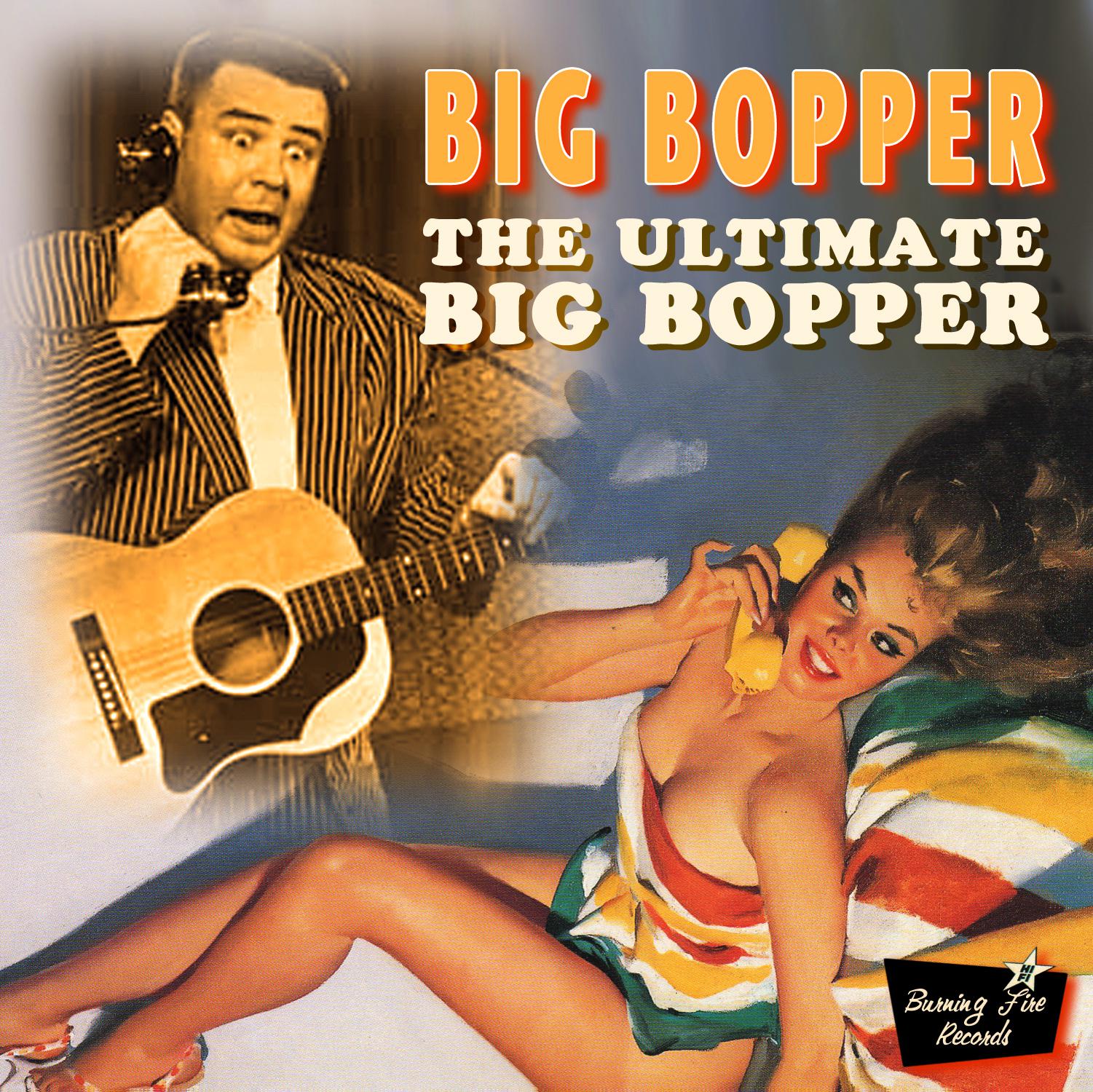 The Ultimate Big Bopper