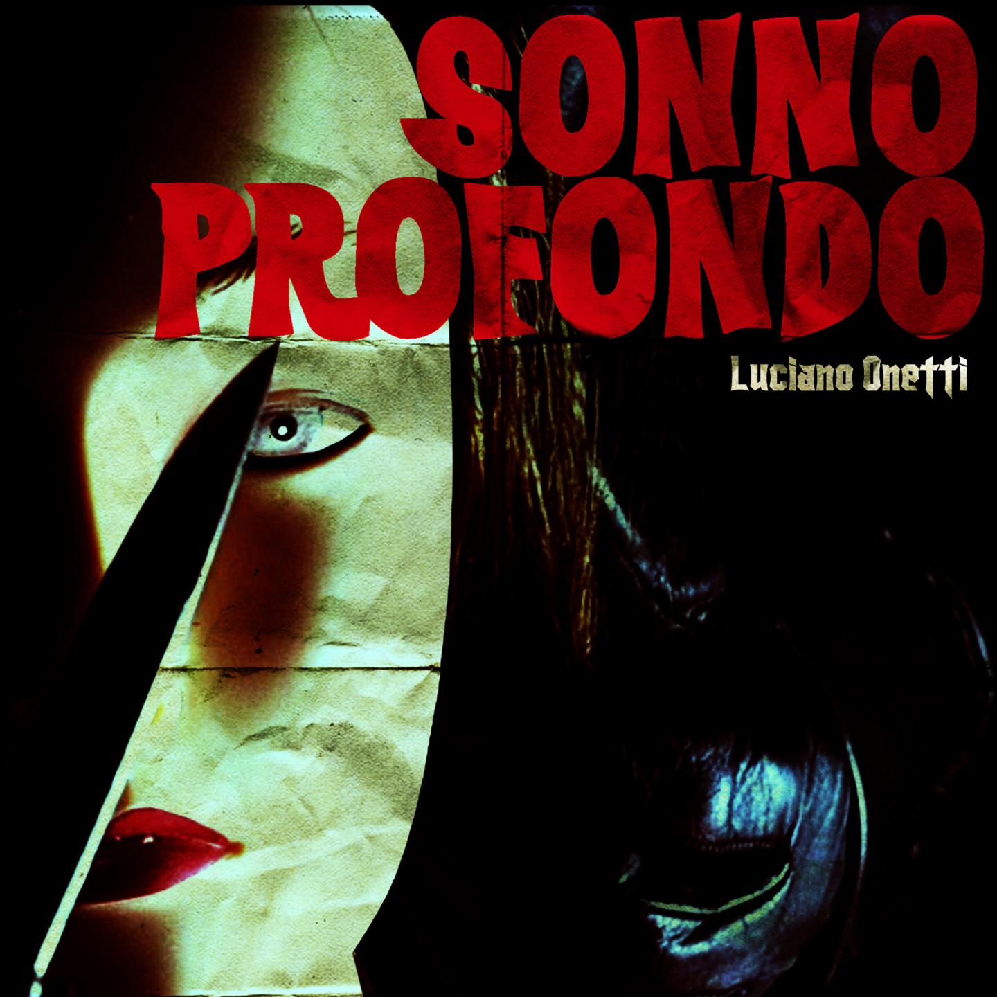 Sonno profondo (Original Motion Picture Soundtrack)