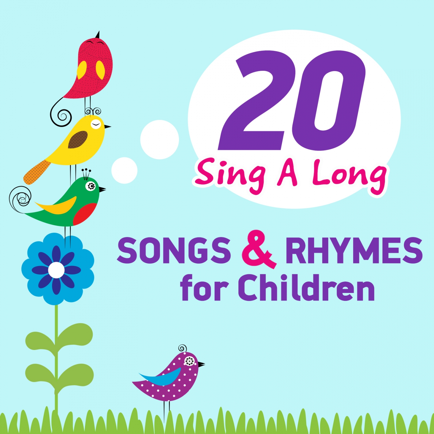 20 Sing a Long Songs and Rhymes for Children