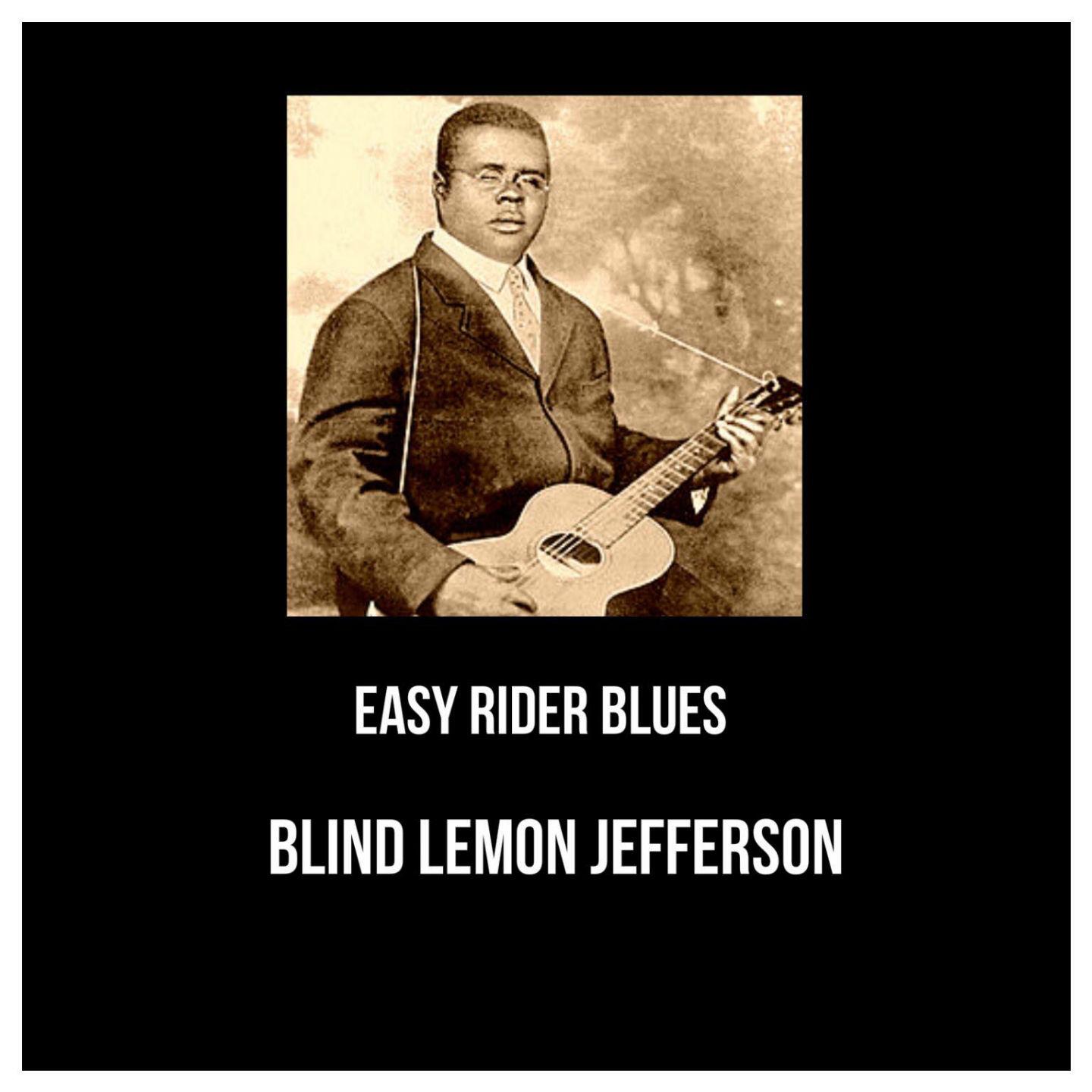 Easy Rider Blues