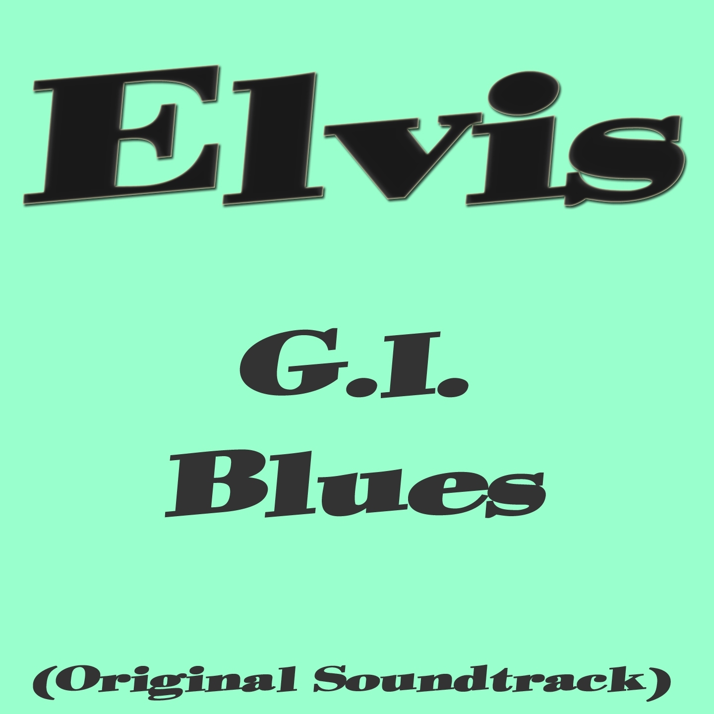 G.I. Blues (Original Soundtrack)