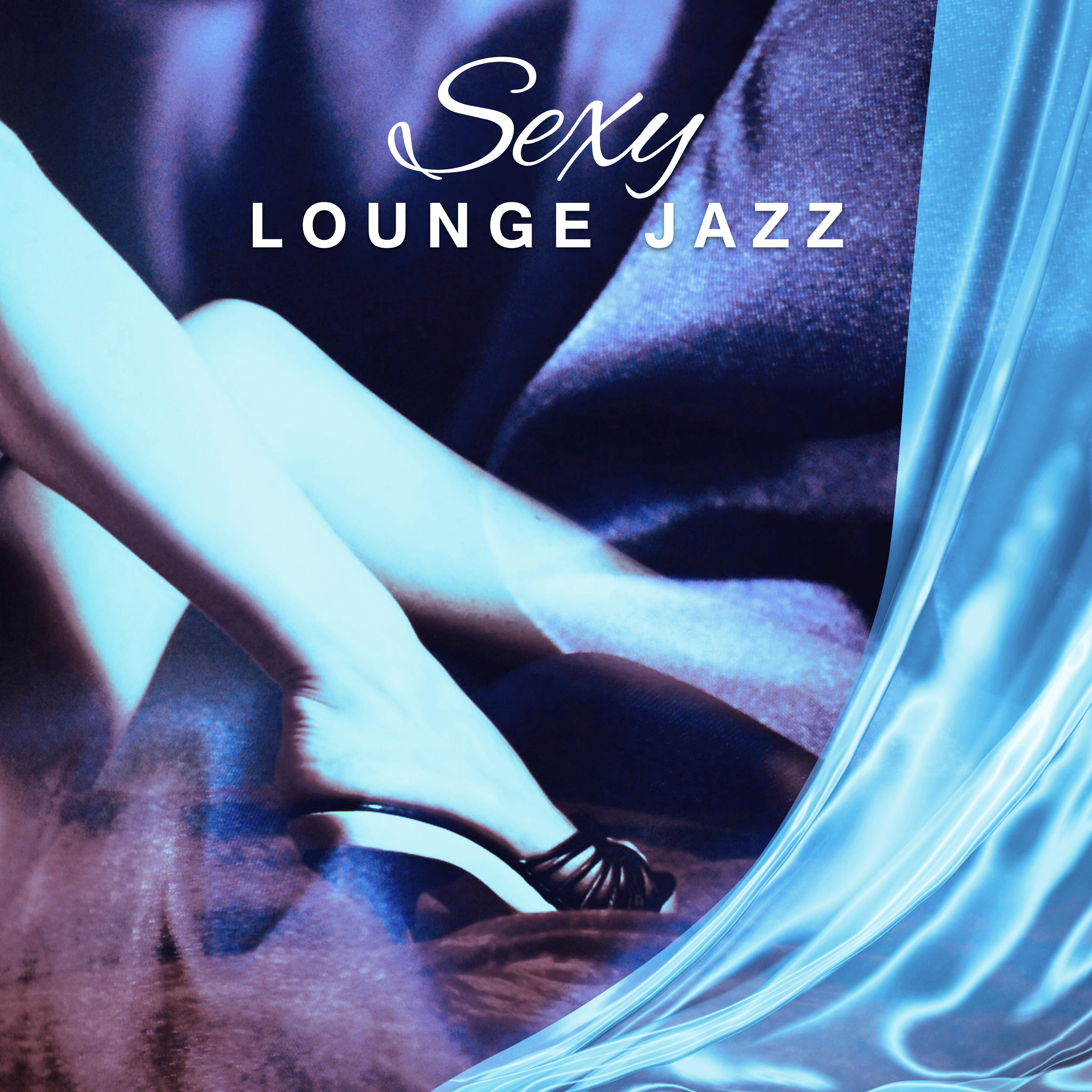 Lounge Jazz  Sensual Music for Lovers, Romantic Jazz, Instrumental Jazz, The Best of Romantic Music