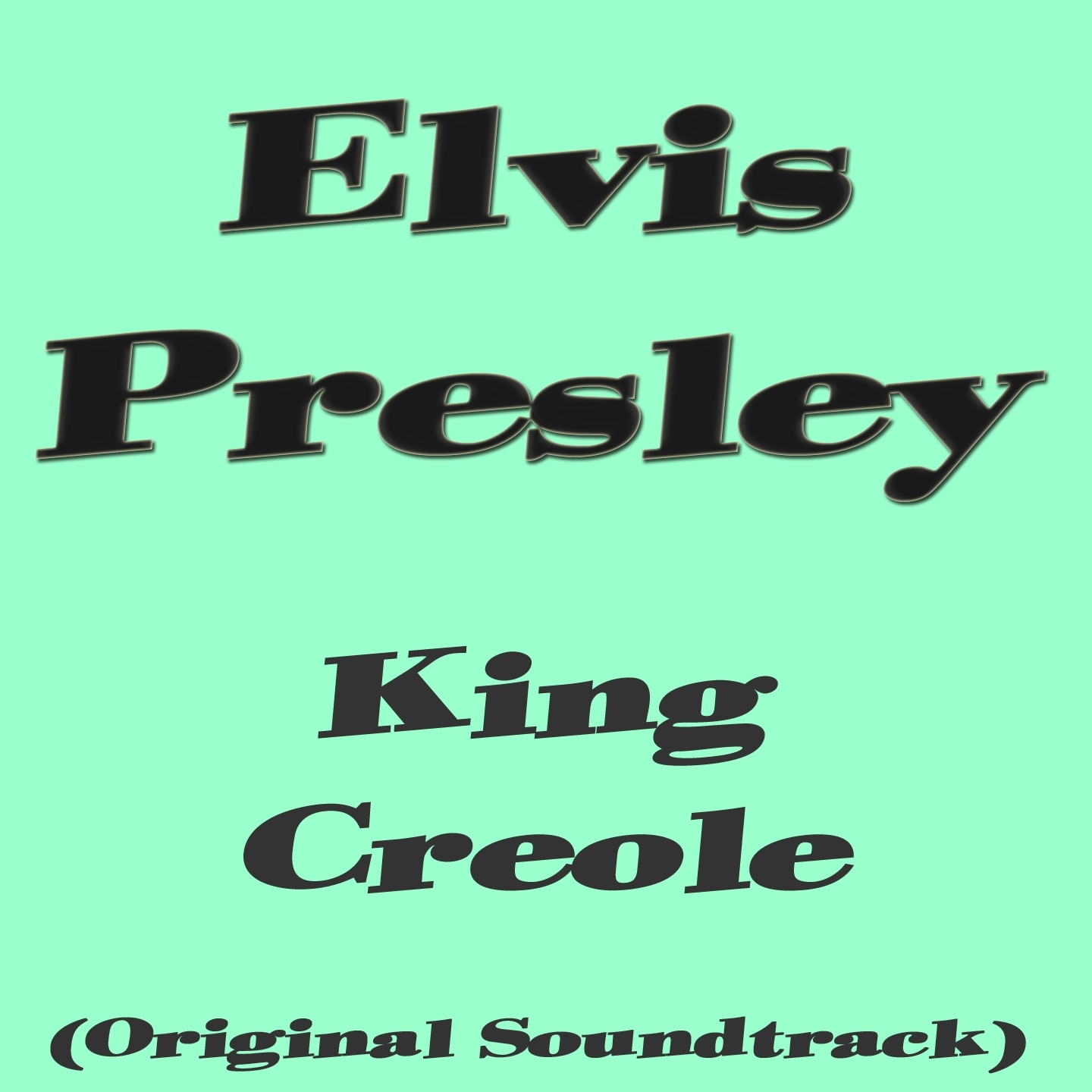 King Creole (Original Motion Picture Soundtrack)