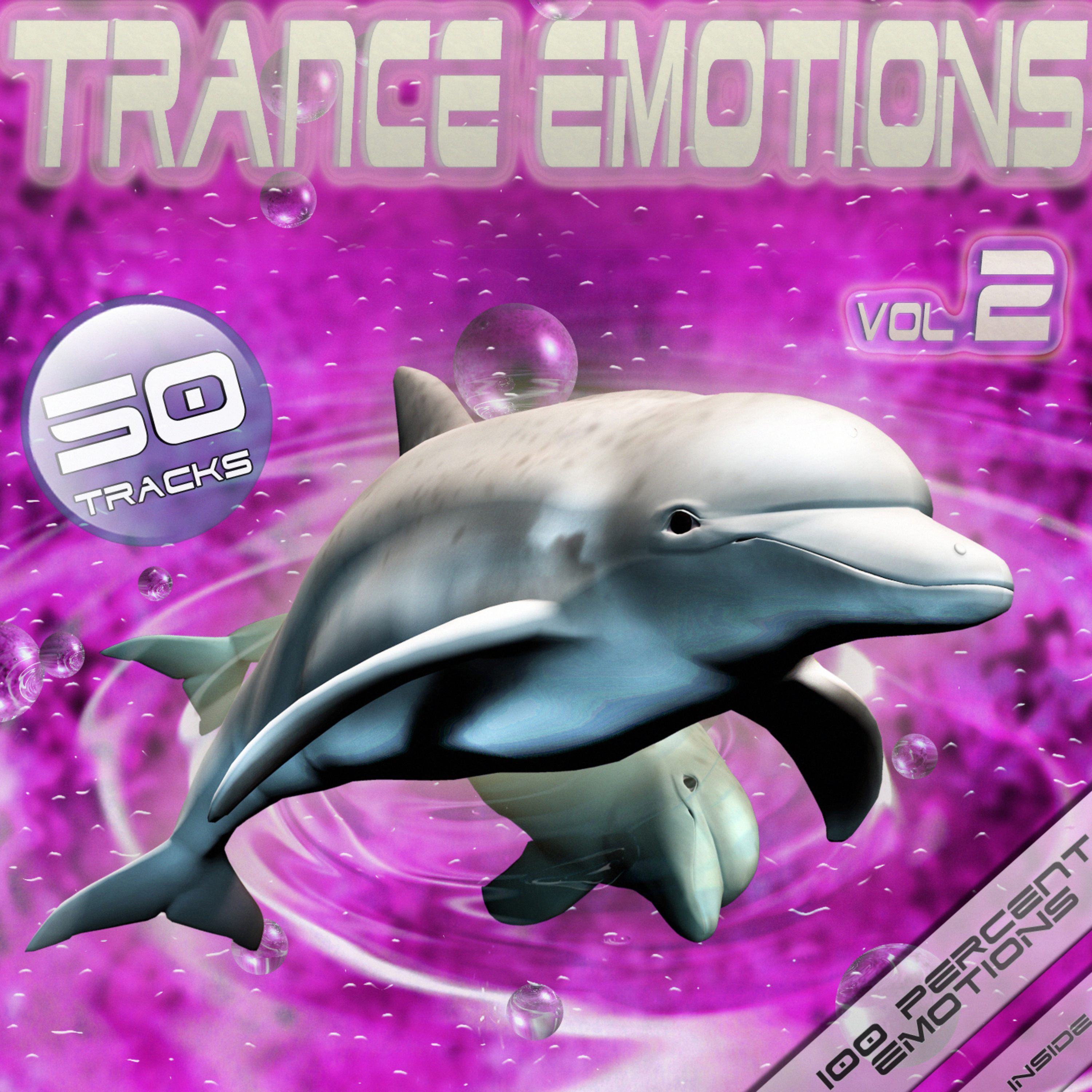 Trance Emotions (Vol.2 (50 Melodic Dance & Dream Techno Hits))