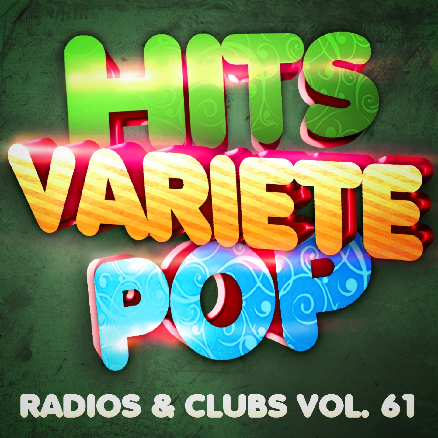 Hits Varie te Pop, Vol. 61 Top radios  clubs