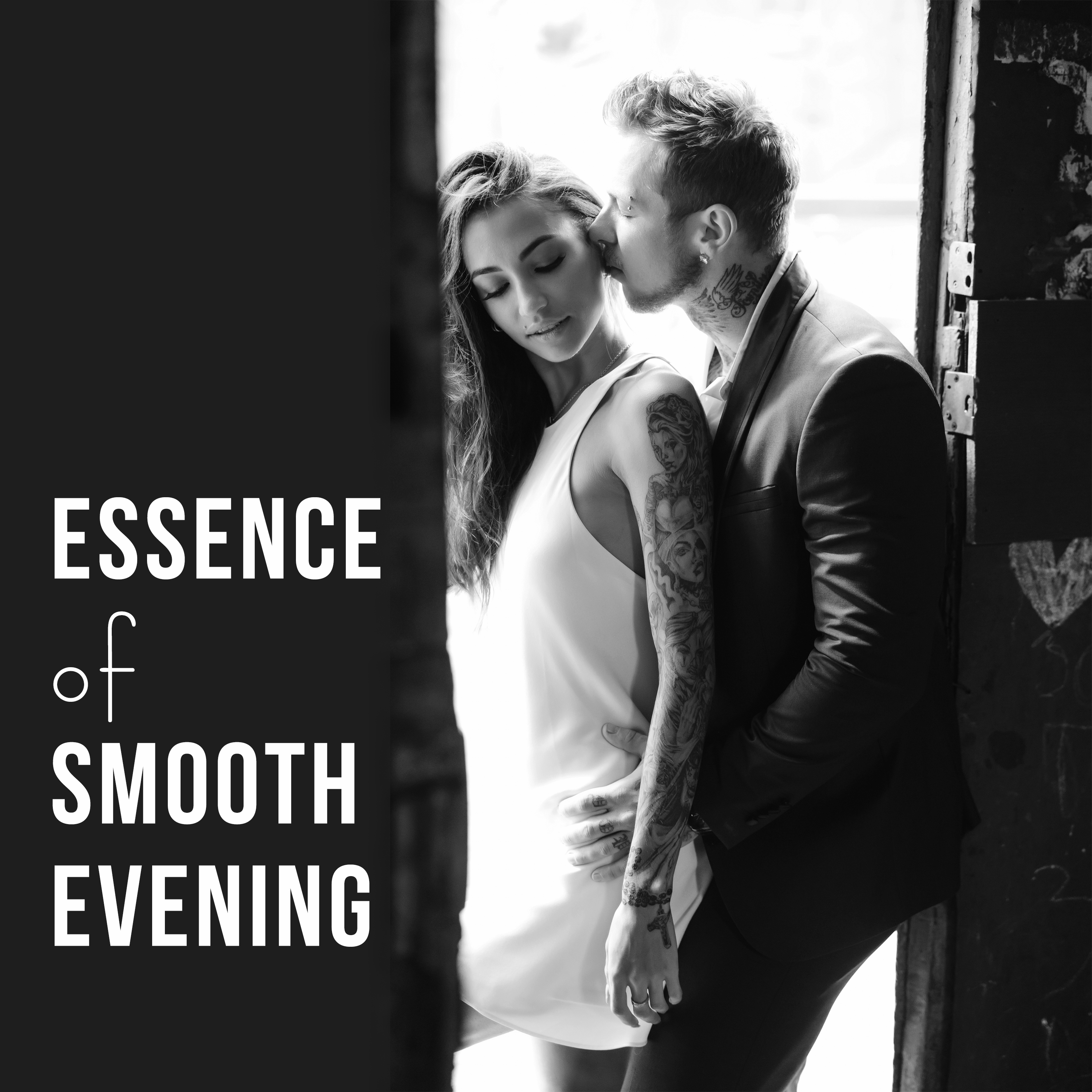 Essence of Smooth Evening