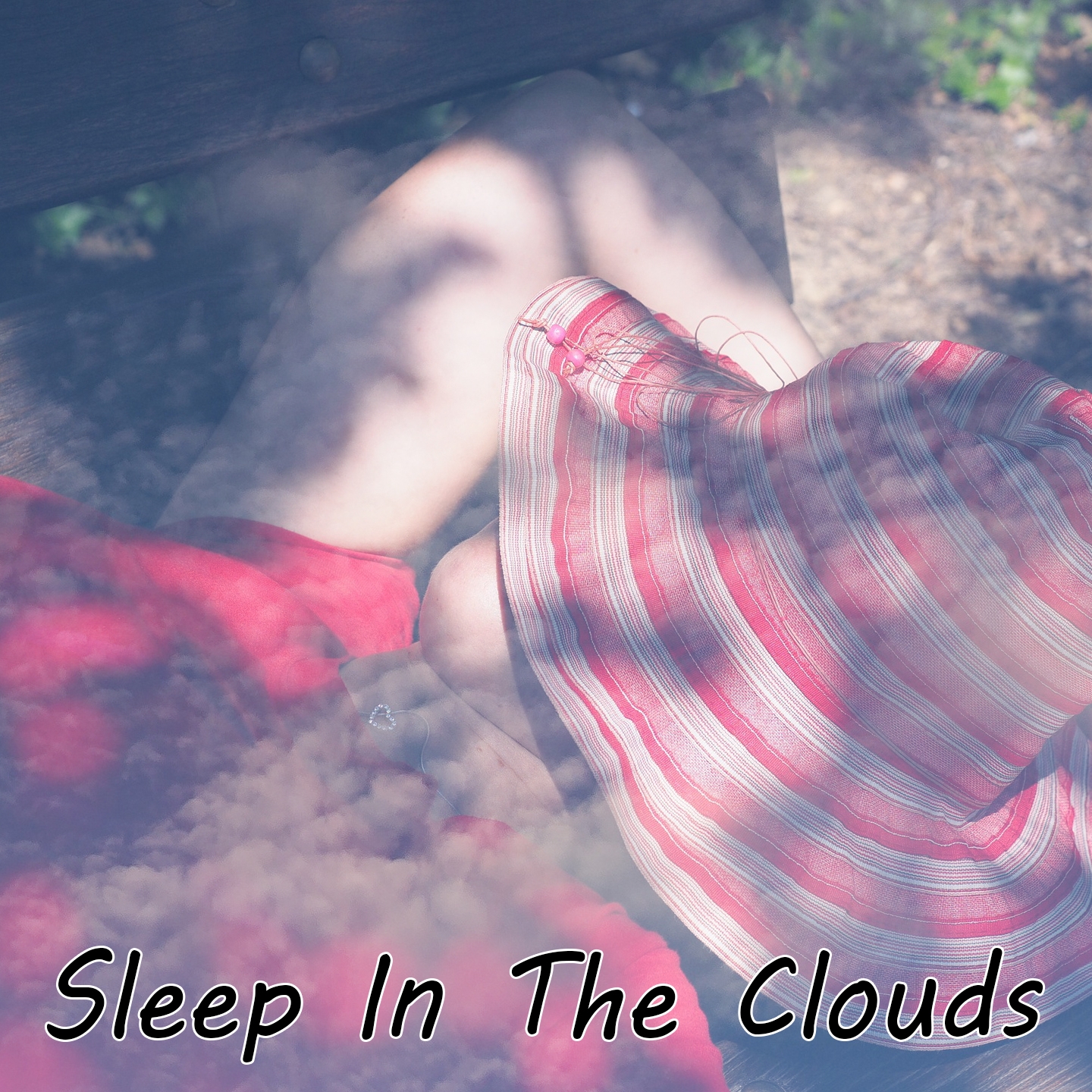 Sleep In The Clouds