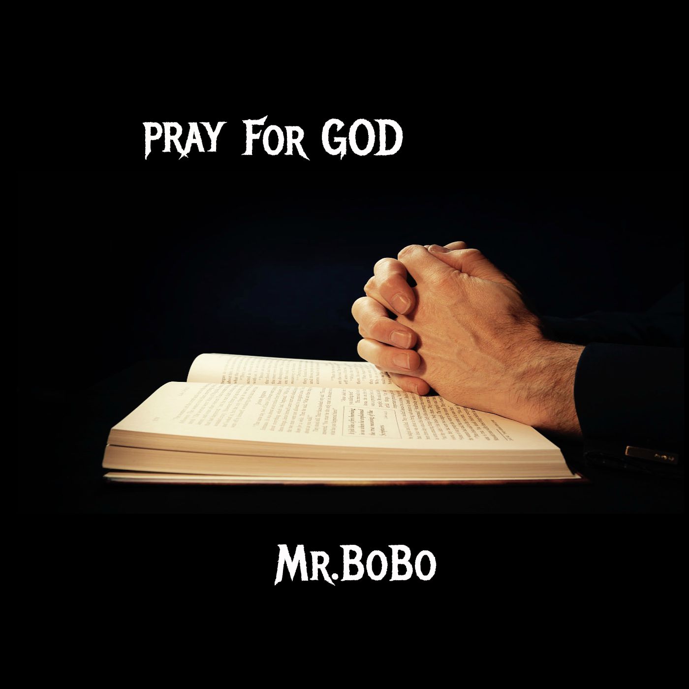 Pray for God