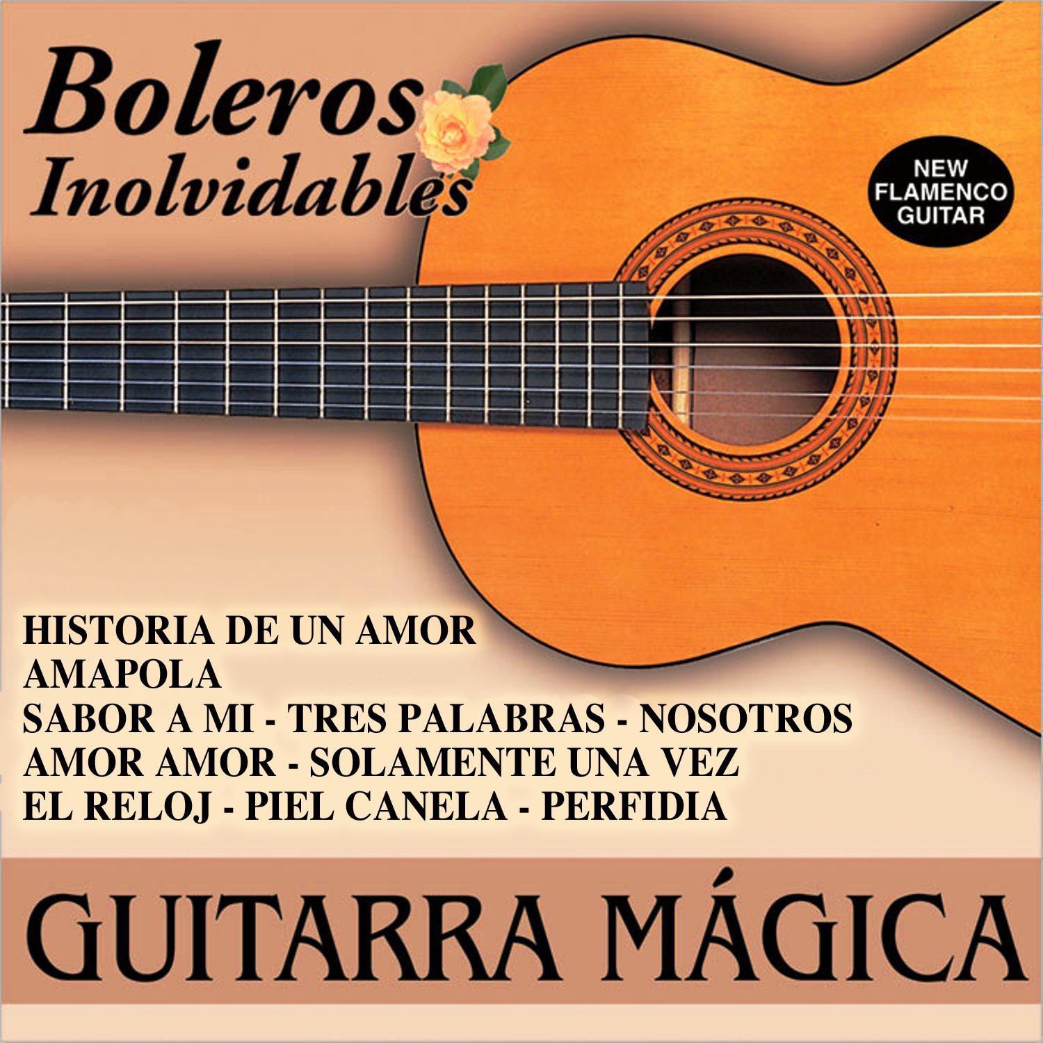 Guitarra Magica - Boleros Inolvidables