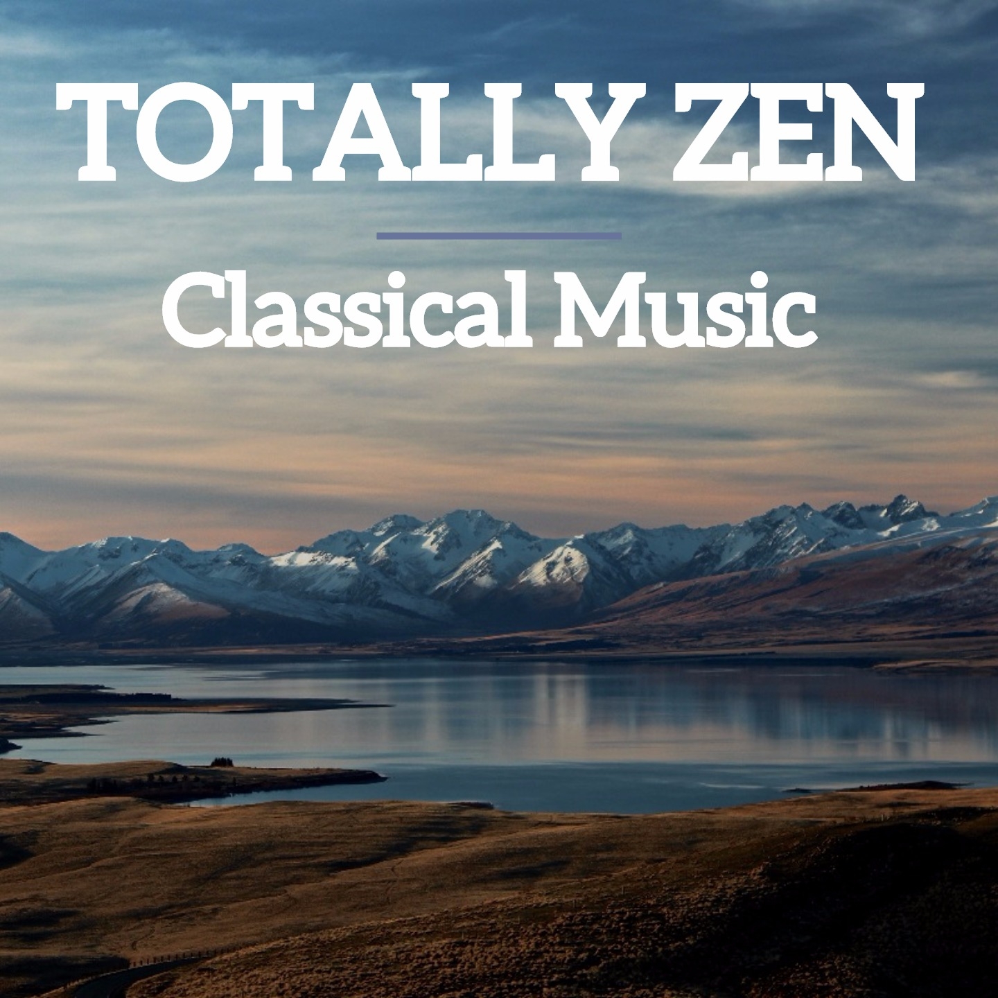 Totally Zen Classical Music