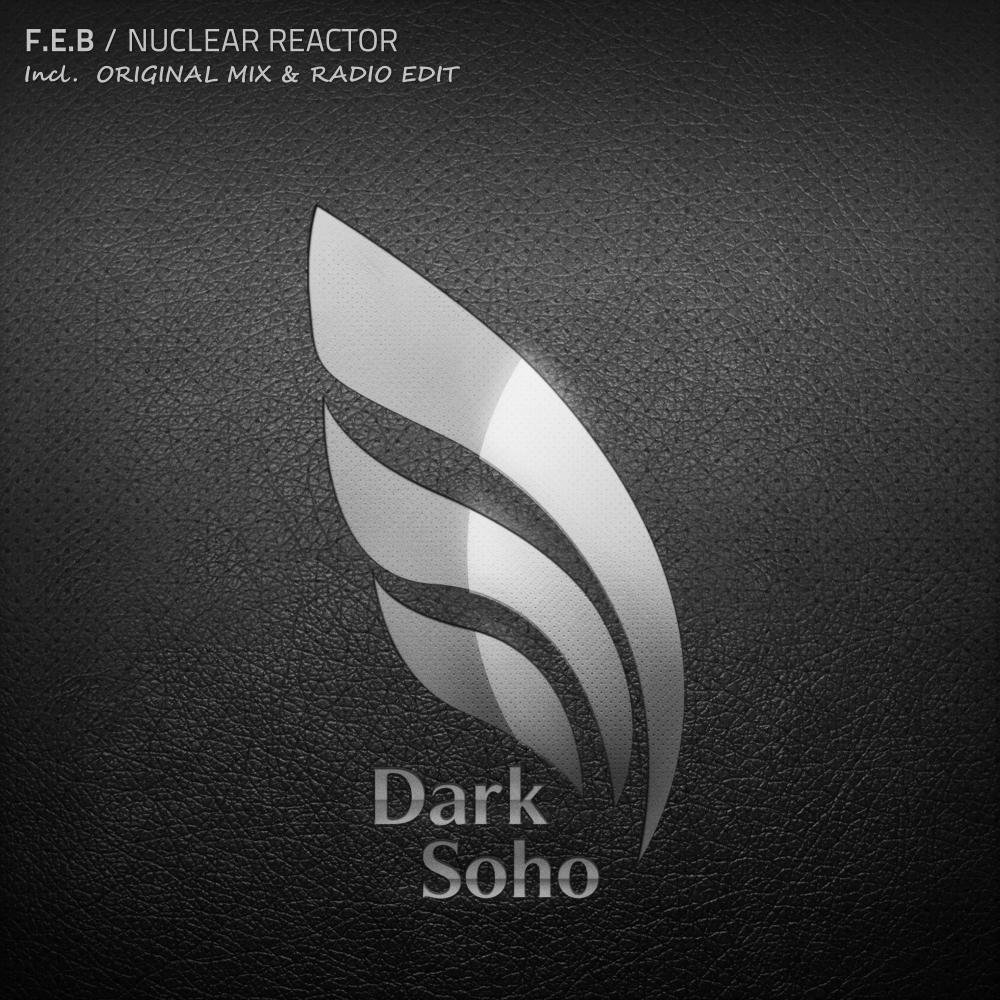 Nuclear Reactor (Original Mix)