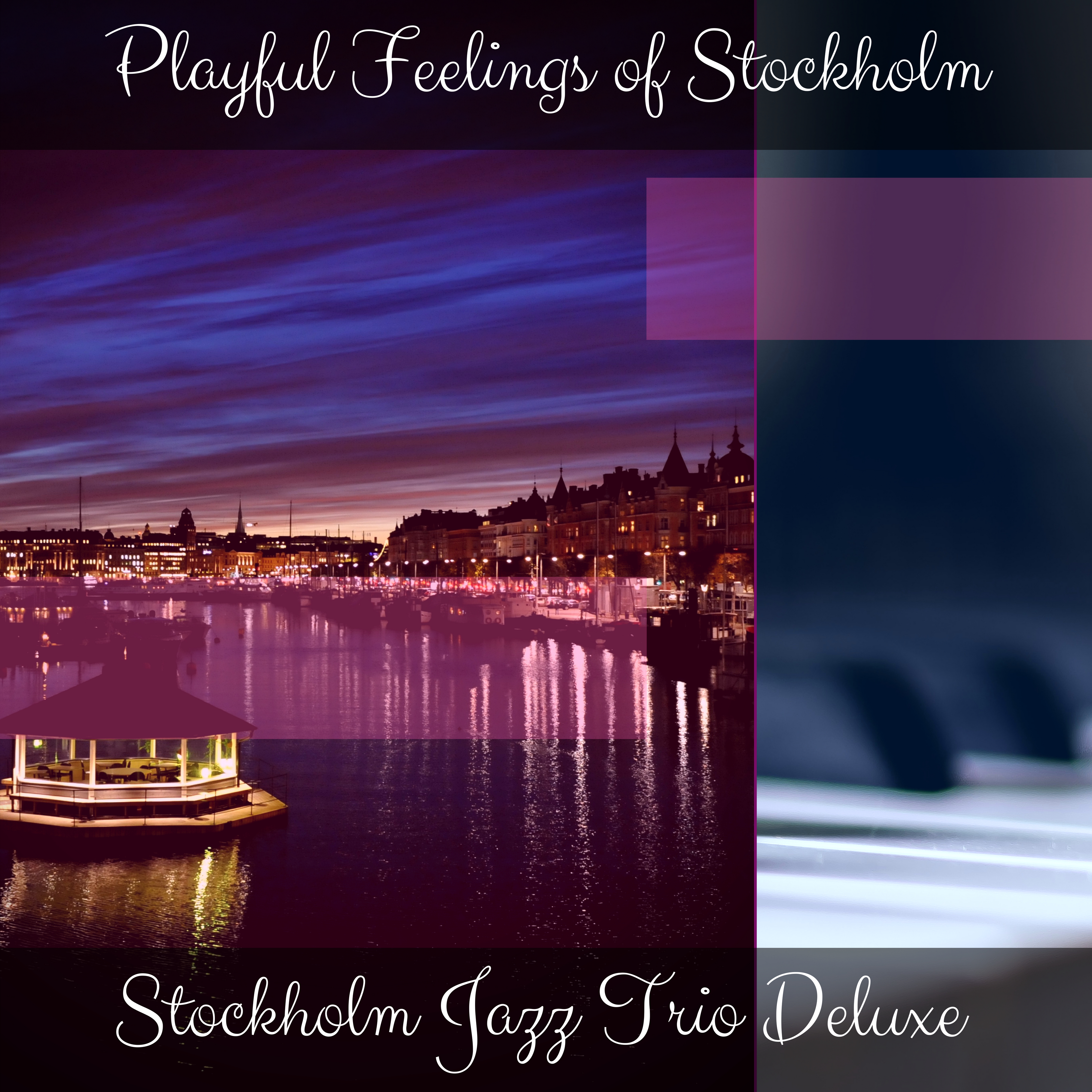 Inviting Background Music for Good Times in Stockholm