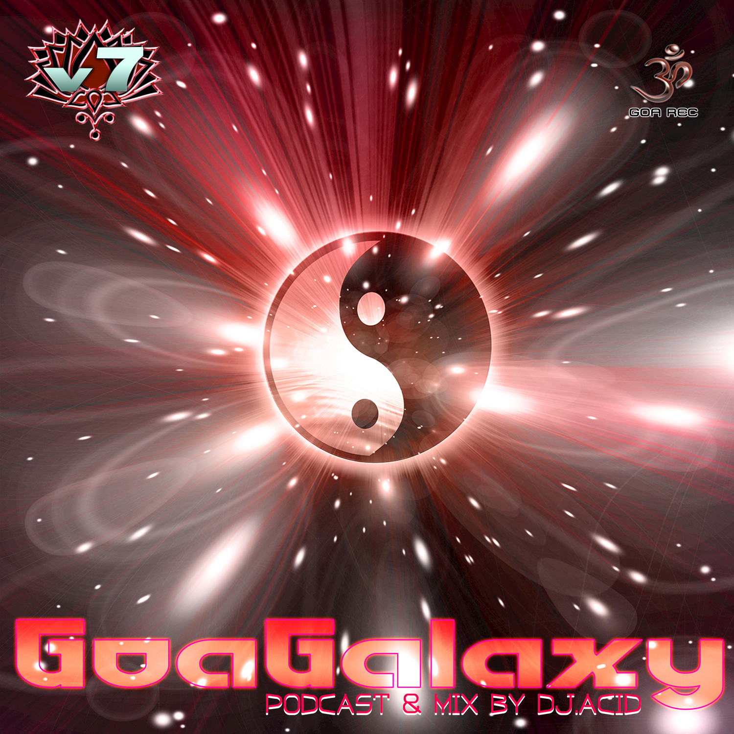 Goa Galaxy, Vol, 7 (Podcast & DJ Mix)
