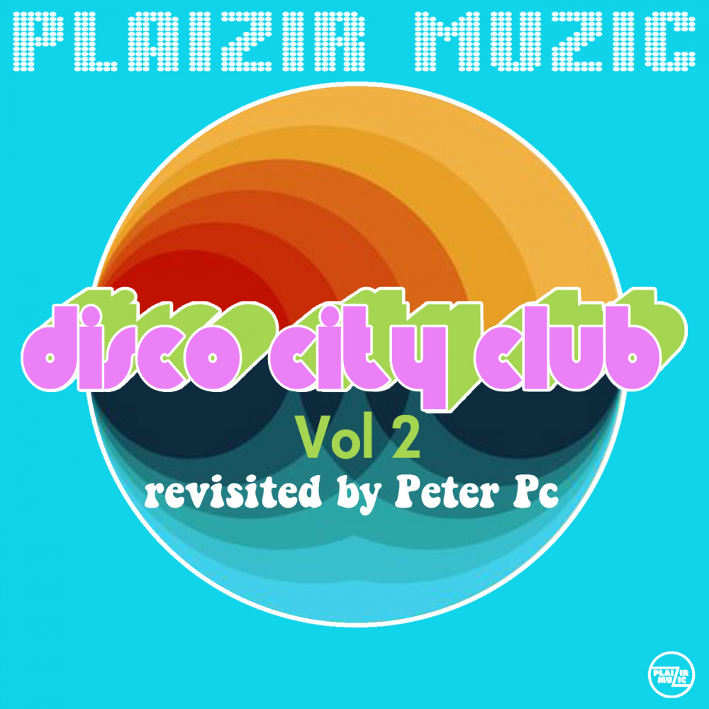 Disco City Club, Vol. 2