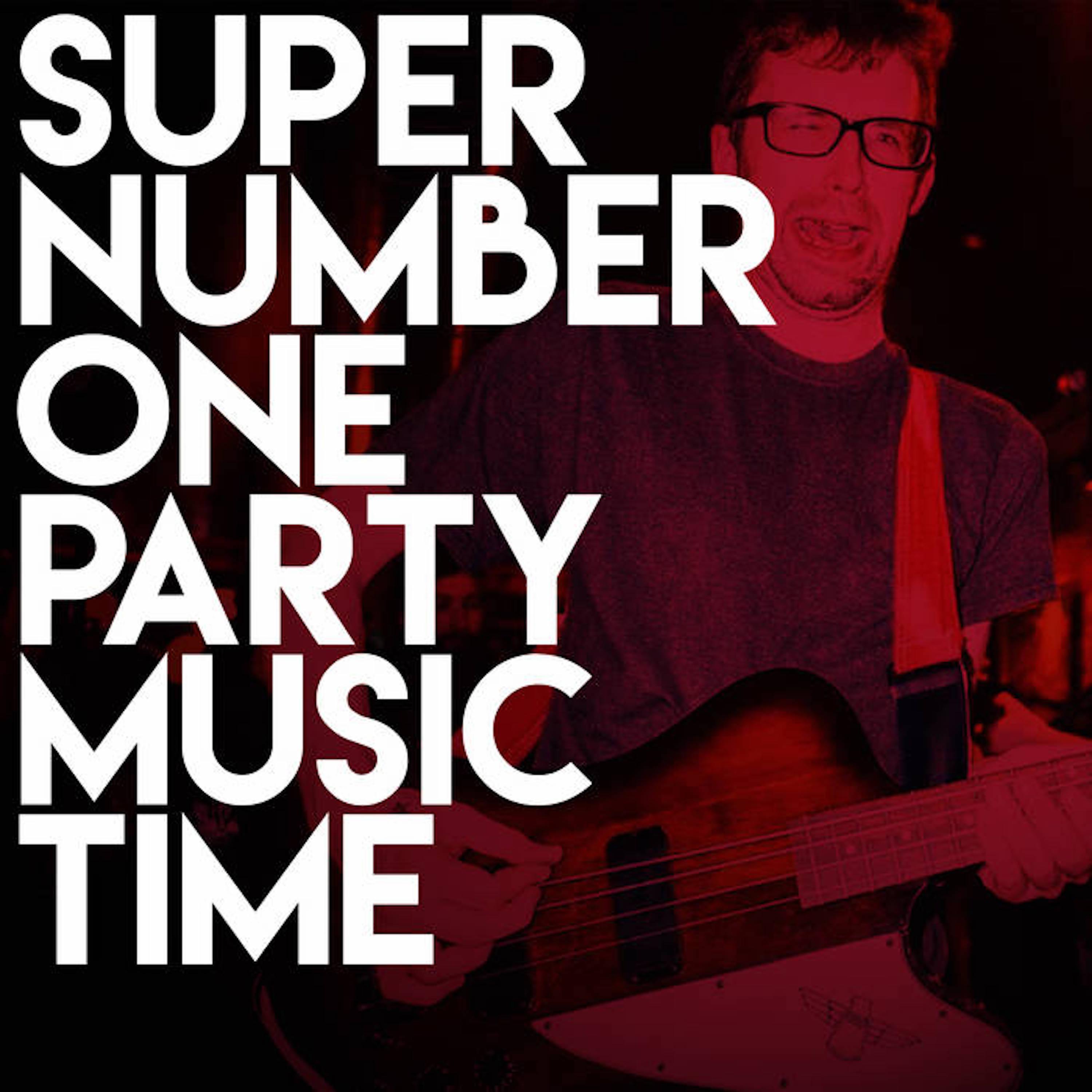 Super Number One Party Music Time