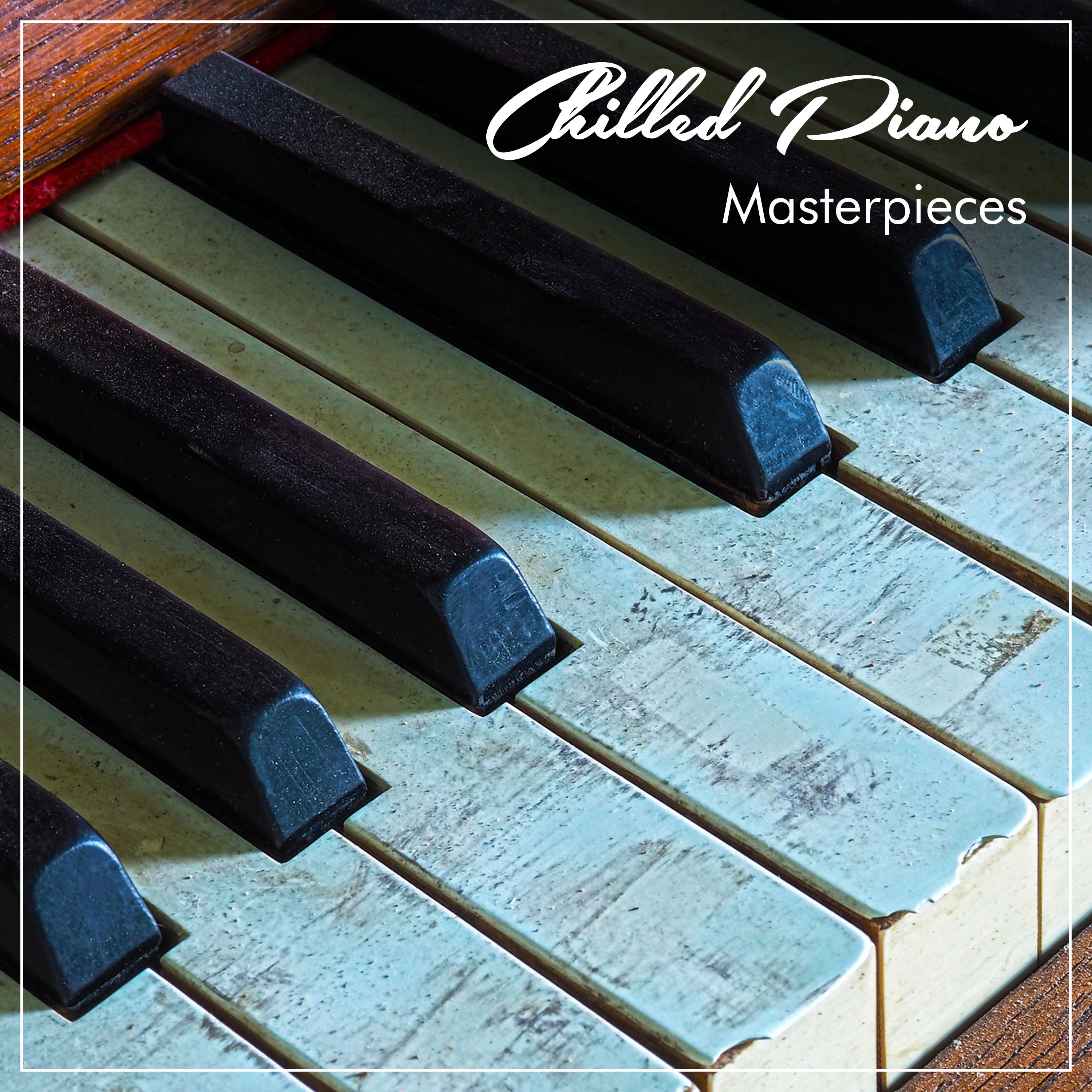 2018 Chilled Piano Masterpieces for Entertaining