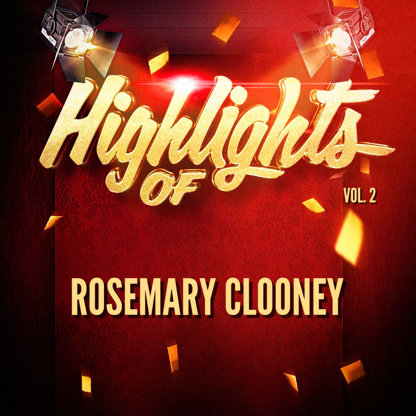 Highlights of Rosemary Clooney, Vol. 2