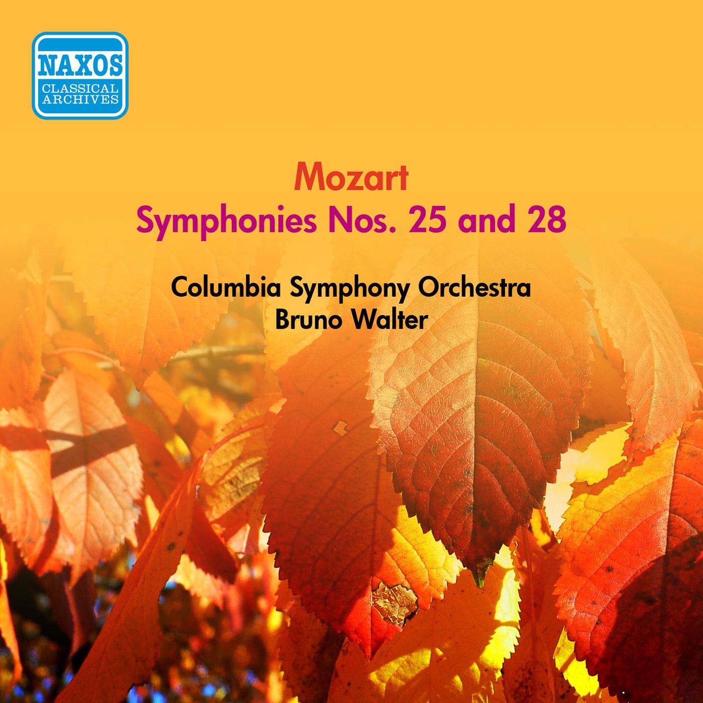 MOZART, W.A.: Symphonies Nos. 25 and 28 (Walter) (1954)