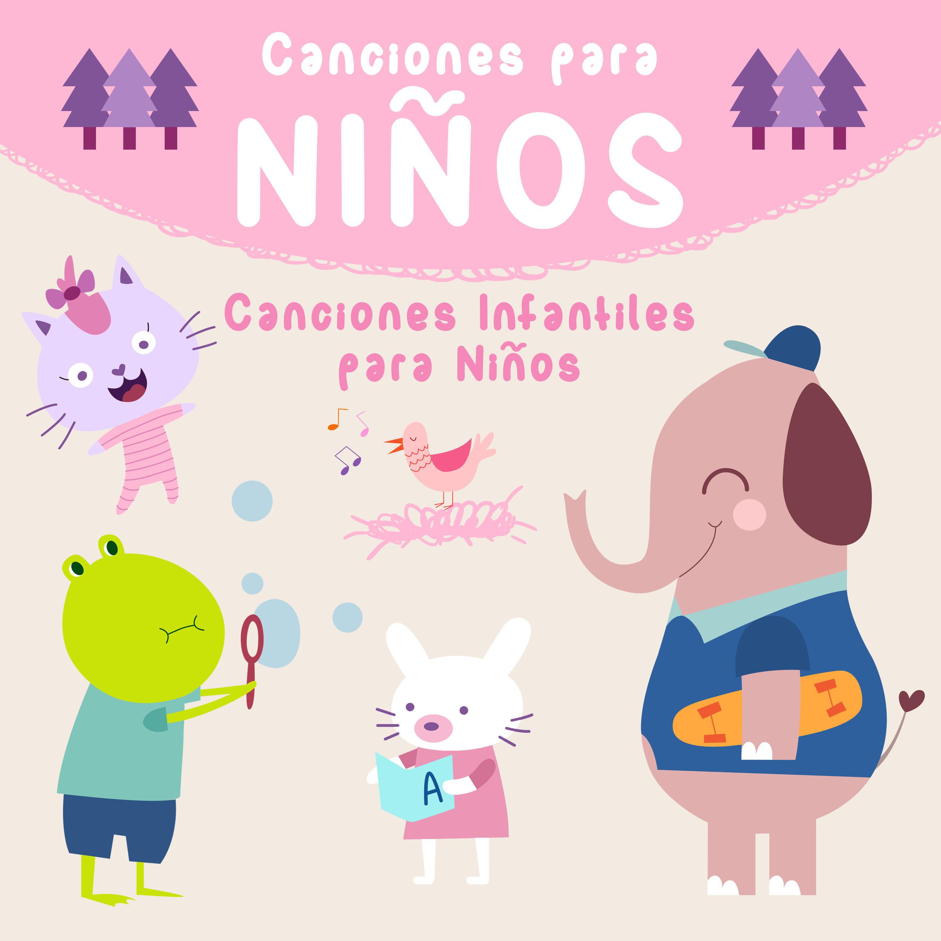 Canciones para Nin os  Canciones Infantiles para Nin os