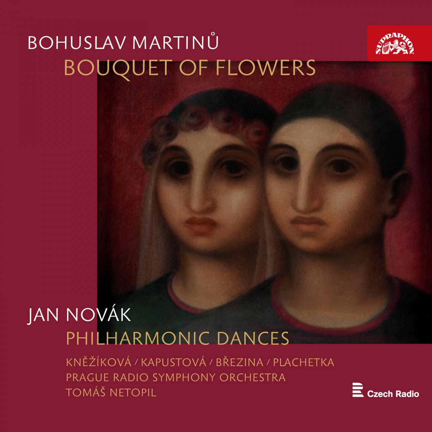 Martin: Bouquet of Flowers  Nova k: Philharmonic Dances