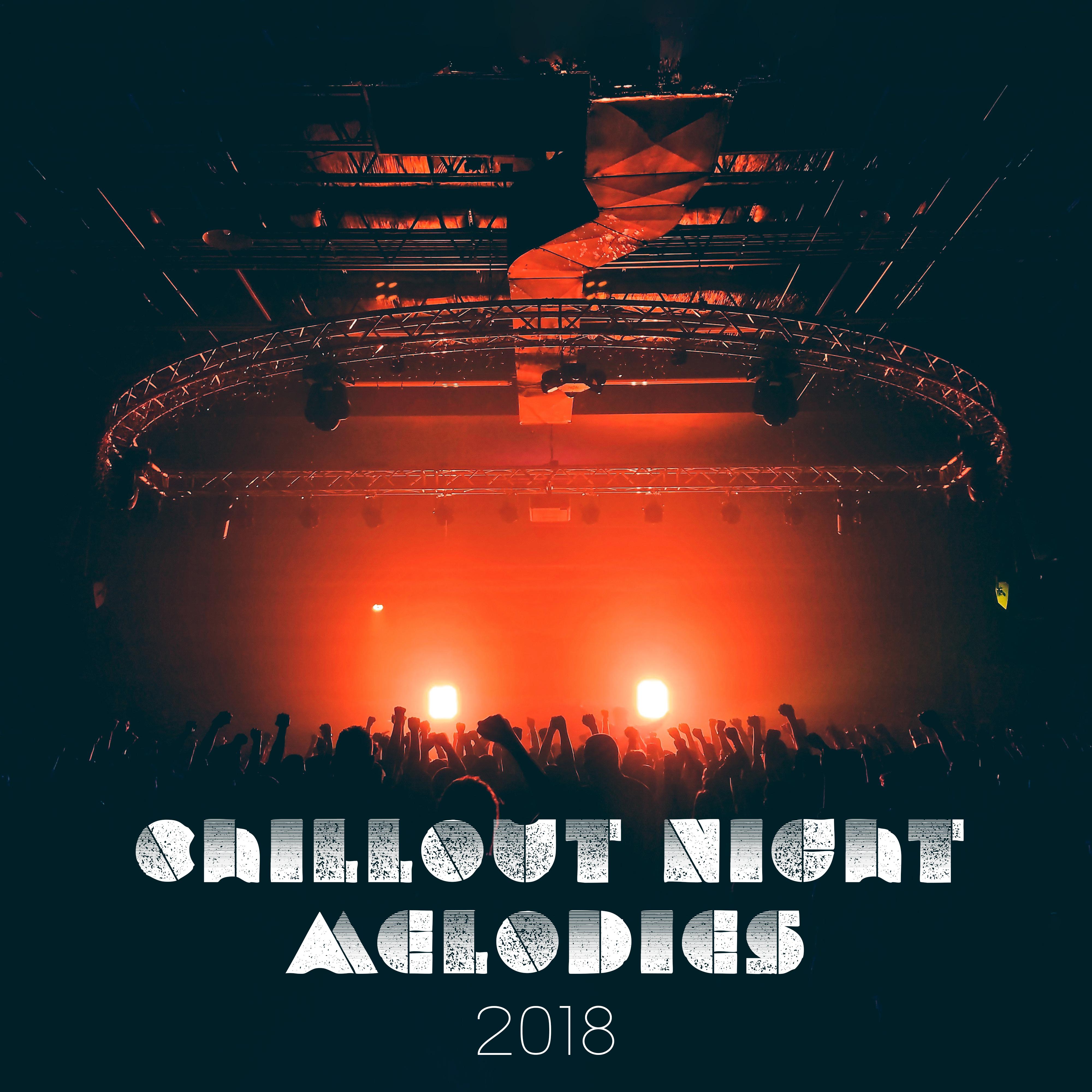 Chillout Night Melodies 2018