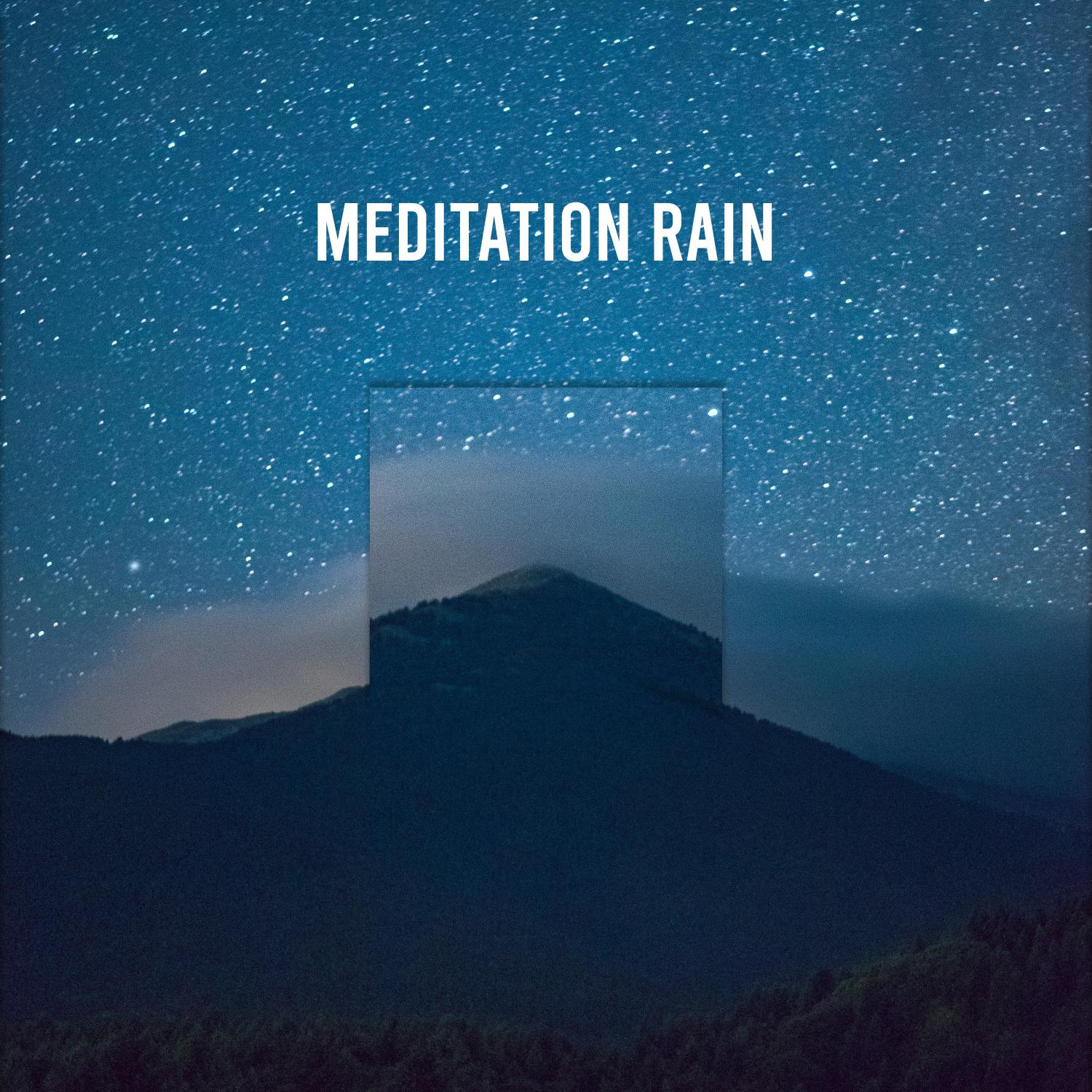 10 RainNoises for Meditation