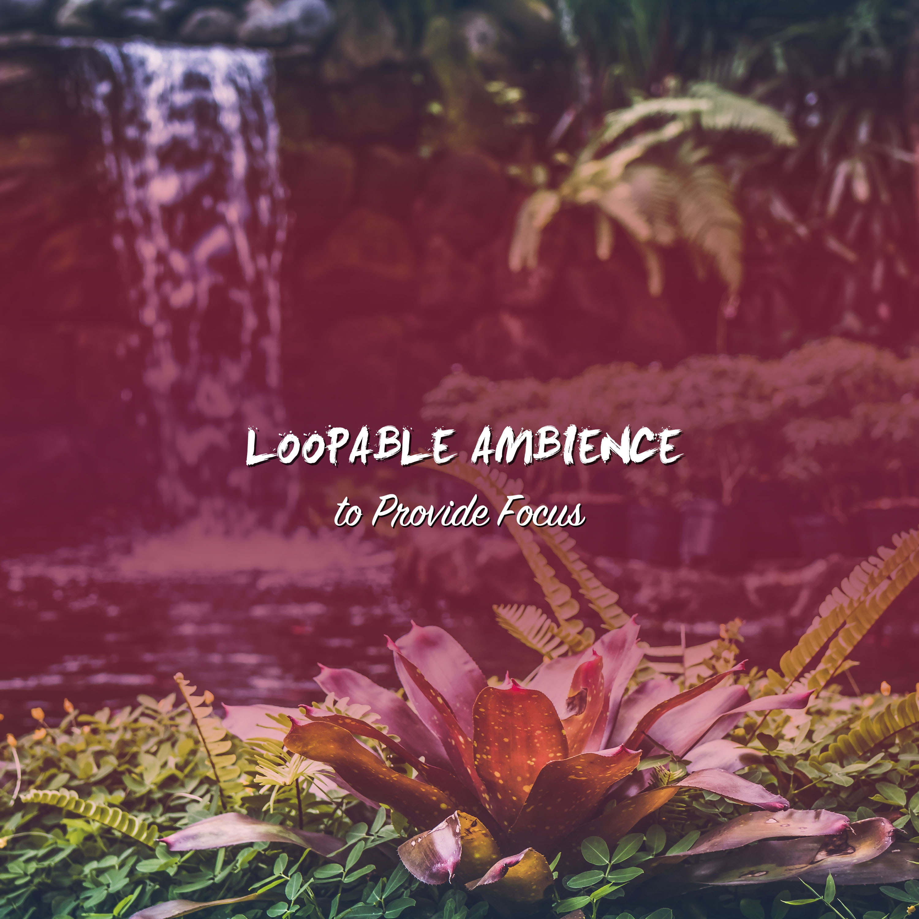 16 Loopable Ambience Noises to Provide Focus