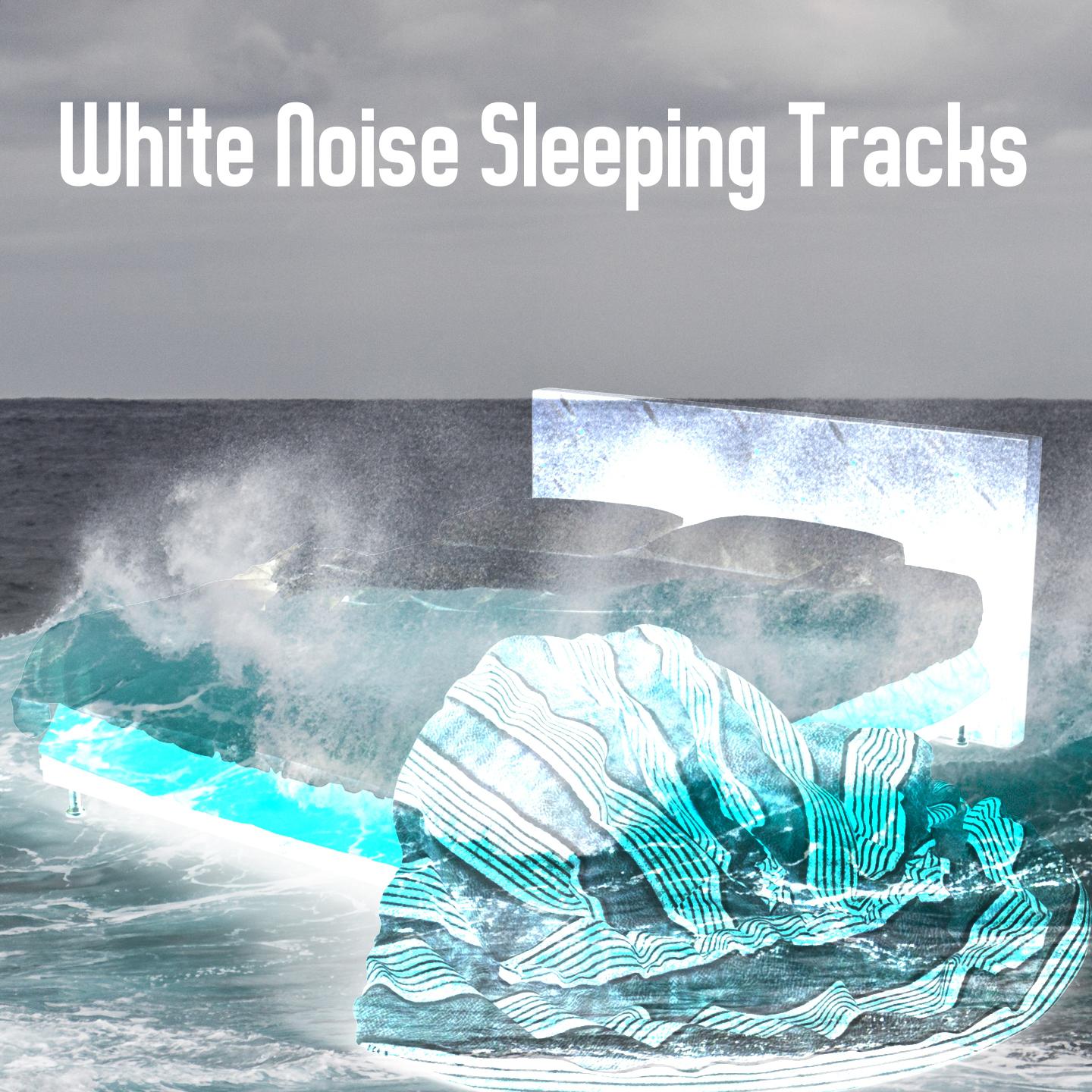 White Noise Sleeping Tracks