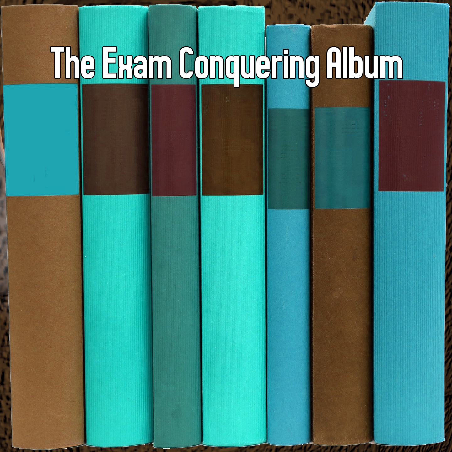 The Exam Conquering Album