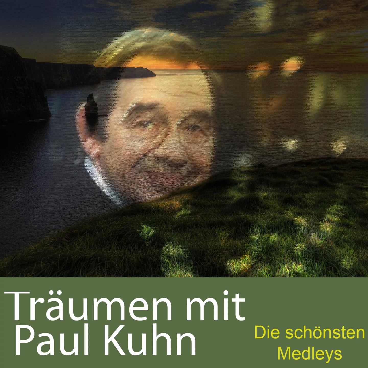 Tr umen mit Paul Kuhn