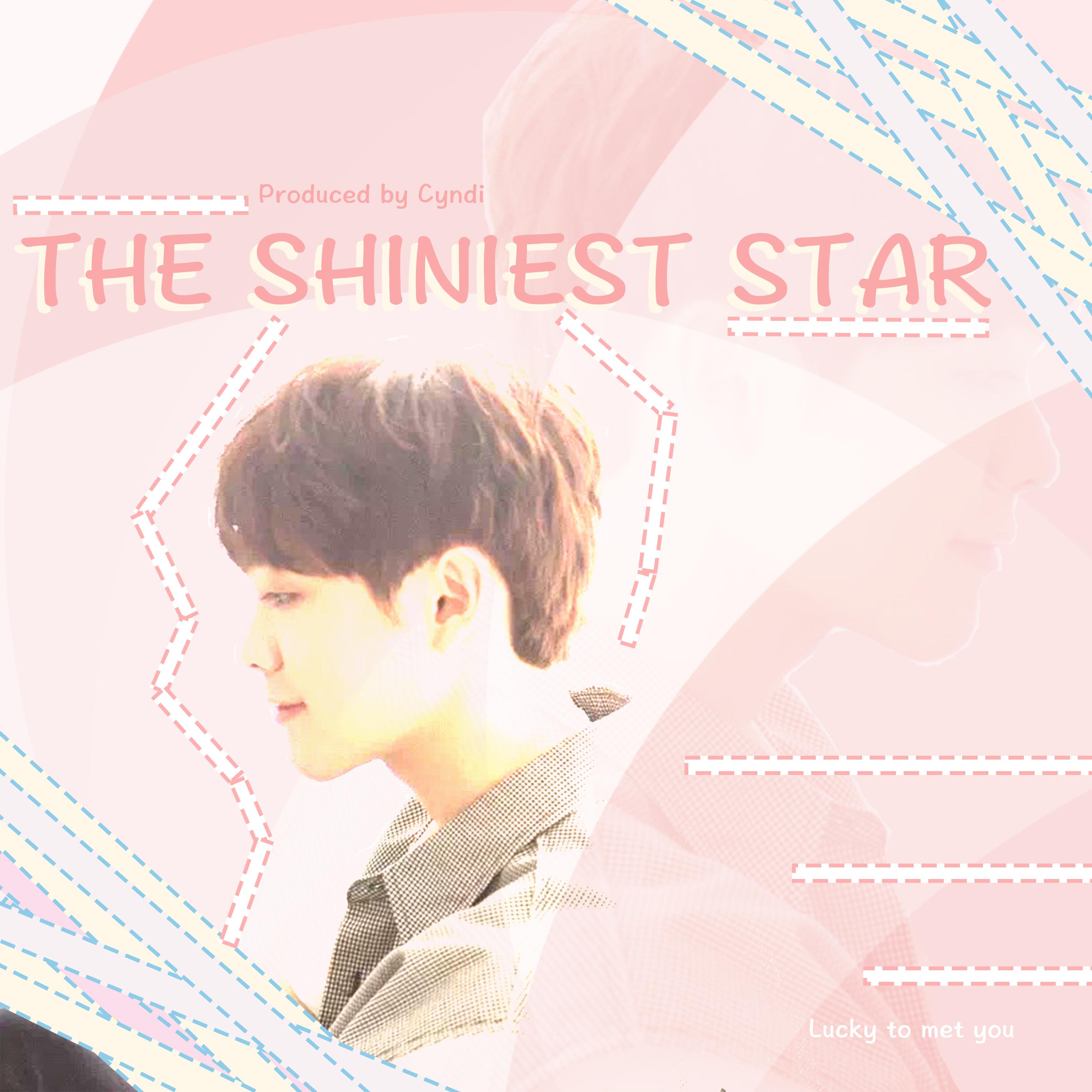 The Shiniest Star