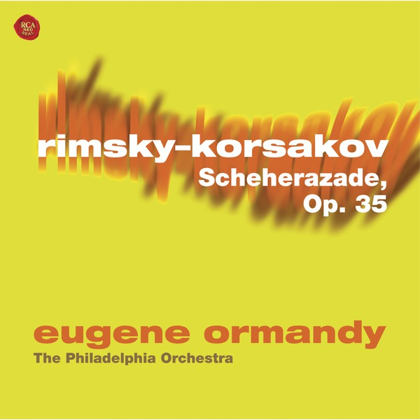 Rimsky-Korsakov: Scheherazade, Op. 35