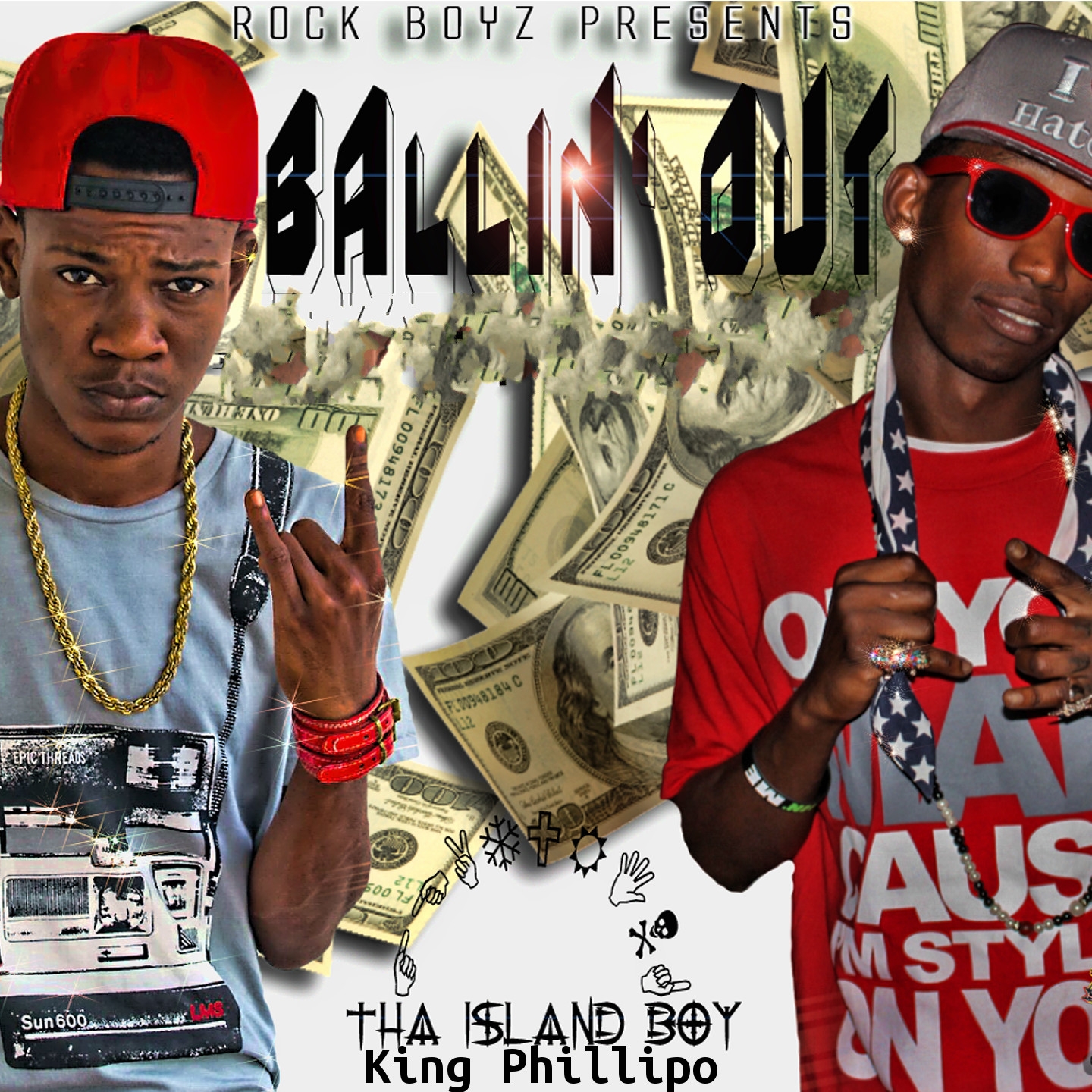 Ballin Out (Rock Boyz Presents)